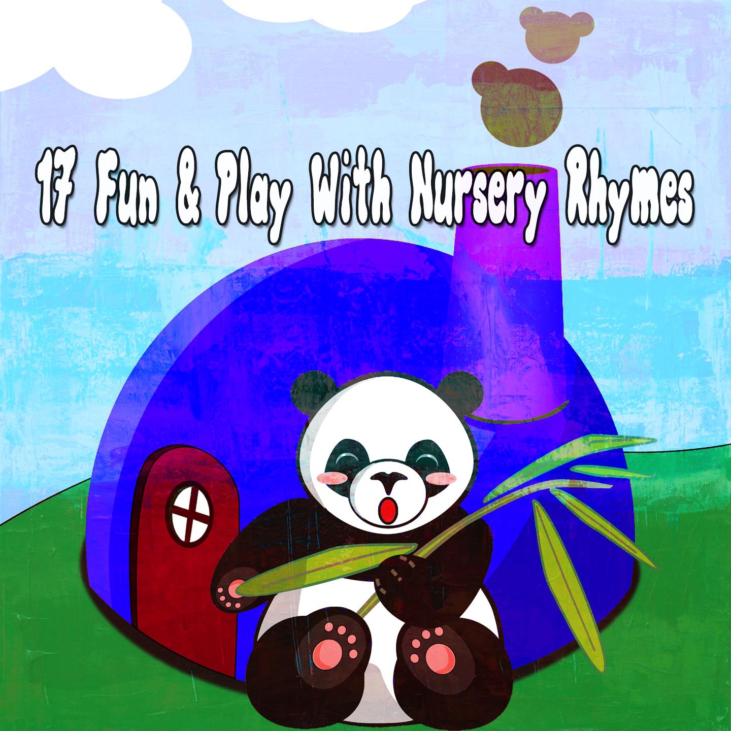 17 Fun & Play with Nursery Rhymes
