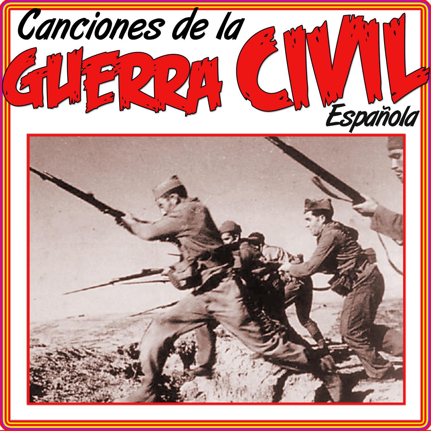 Canciones de la Guerra Civil Espa ola