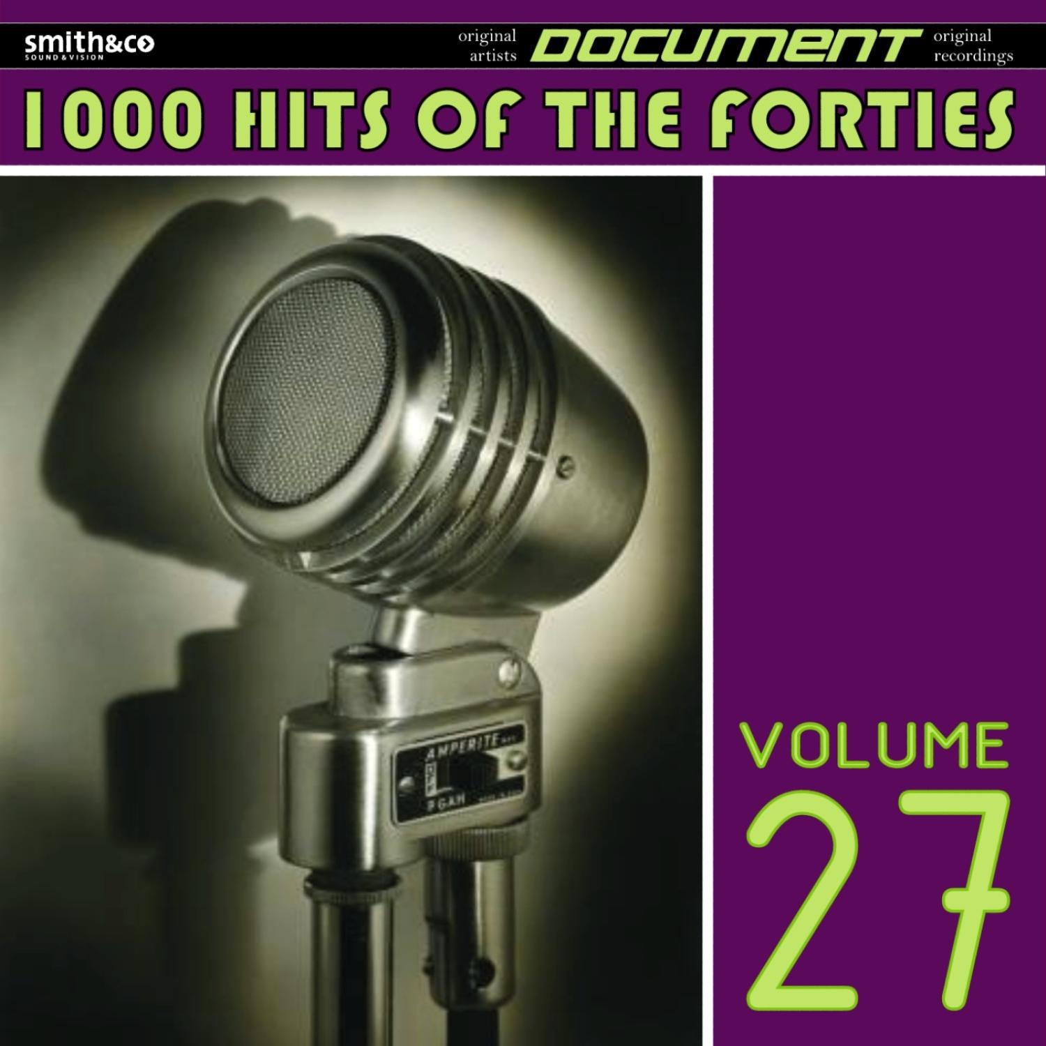 1000 Hits of the Forties, Vol. 27