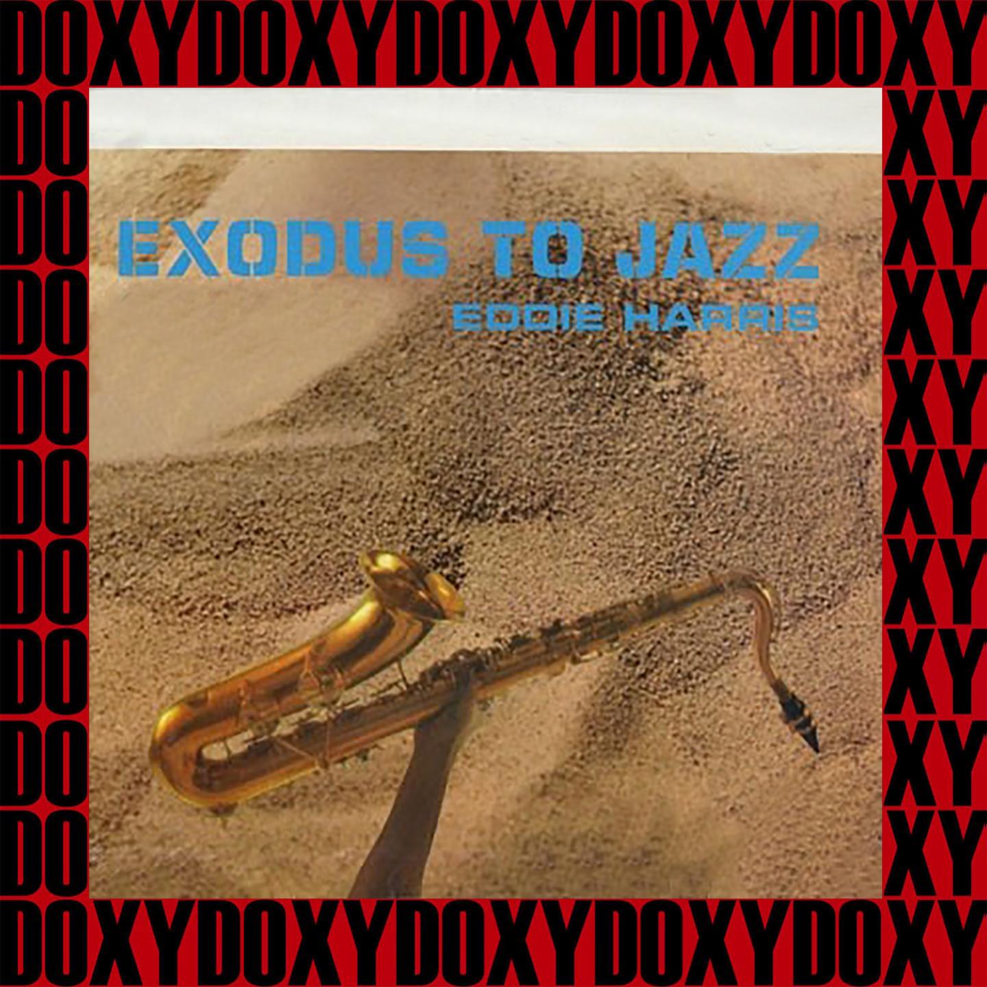 Exodus To Jazz (Hd Remastered Edition, Doxy Collection)