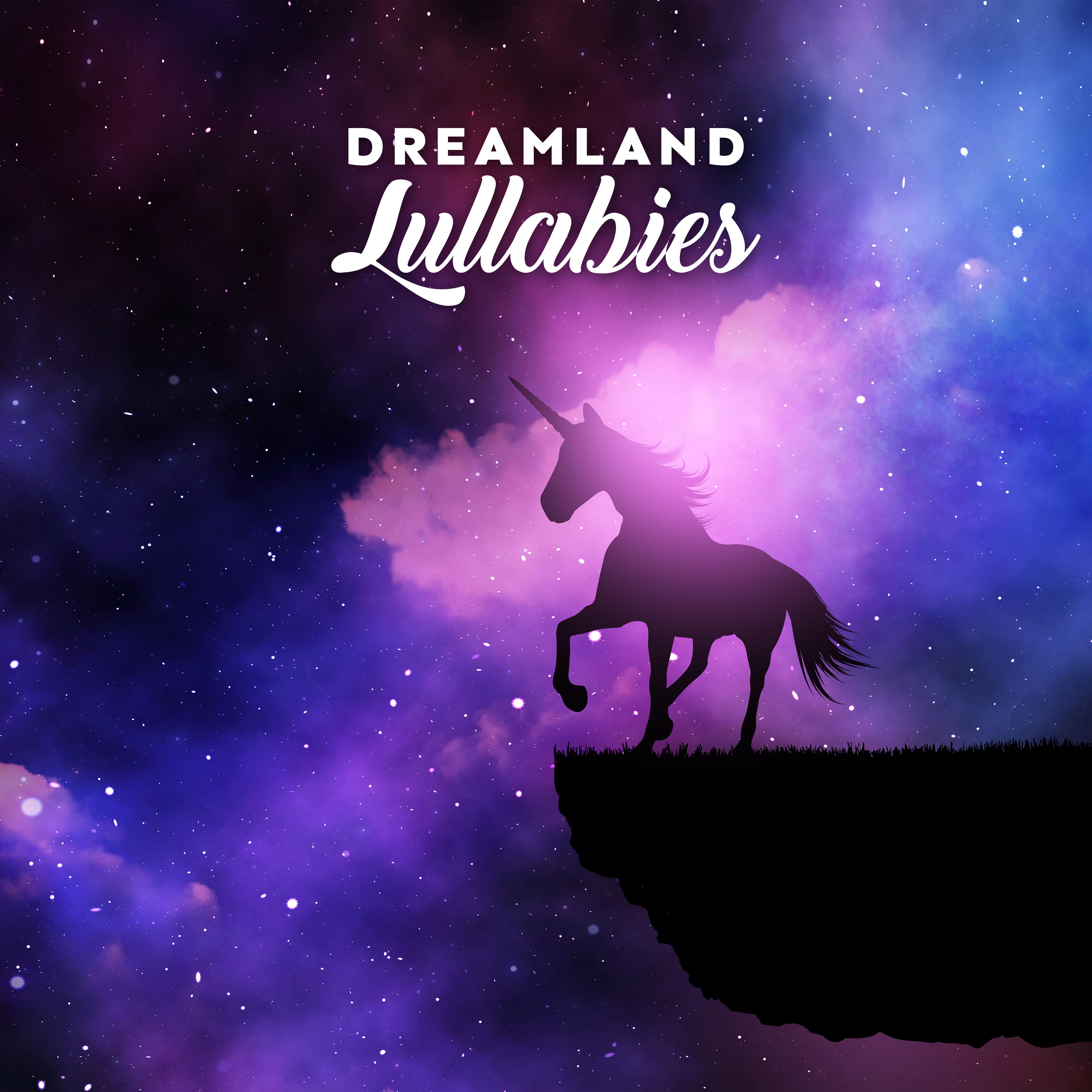 Dreamland Lullabies: Children's Set of 15 Piano Lullabies for Sleep