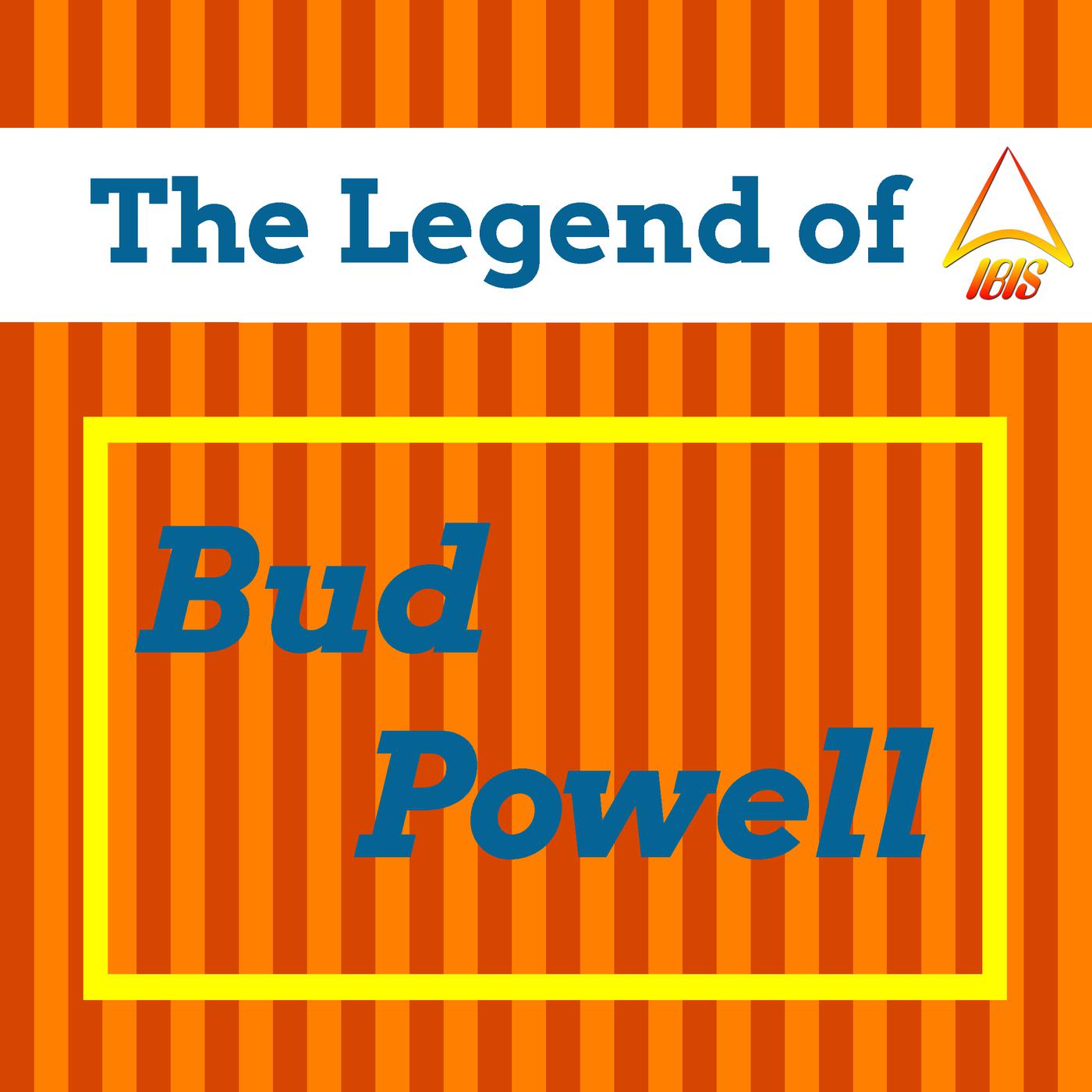 The Legend of Bud Powell