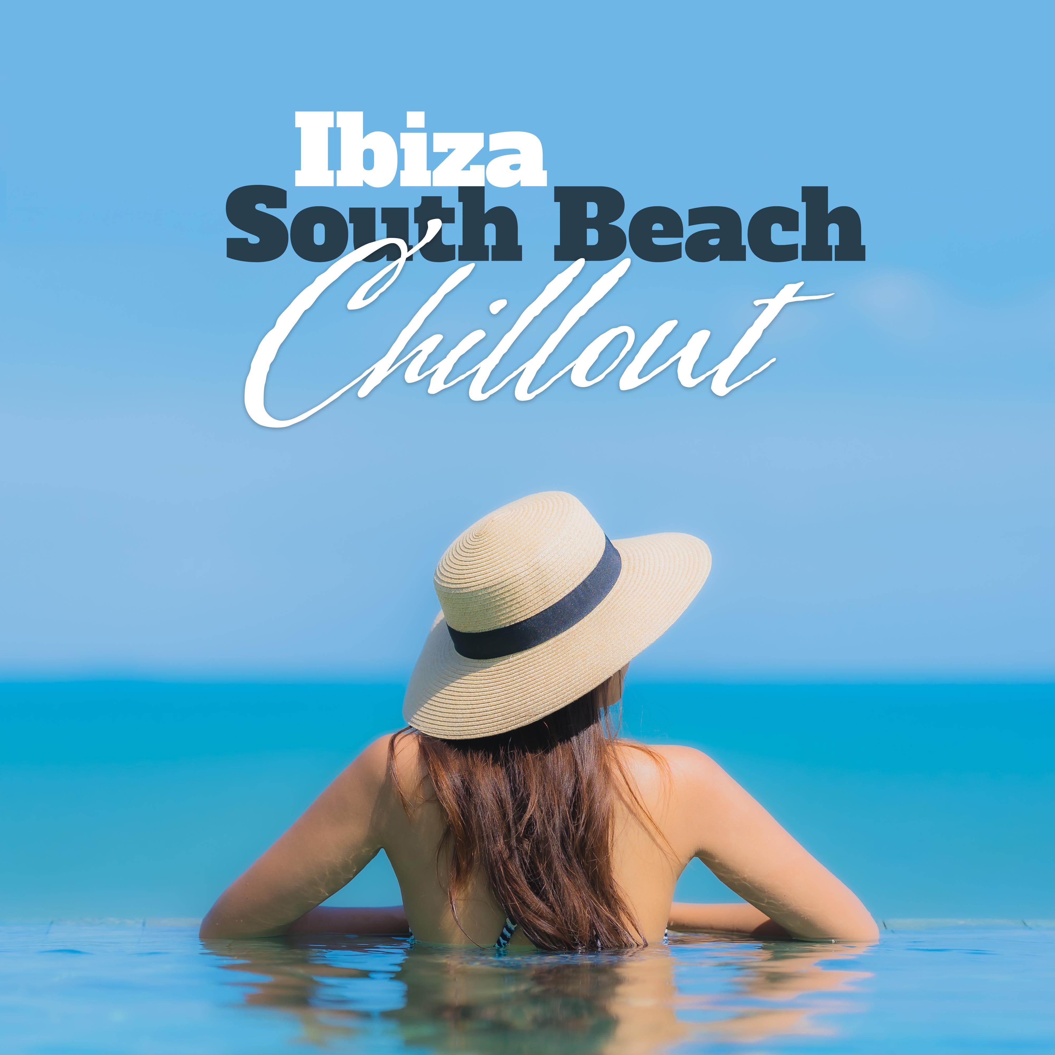 Ibiza South Beach Chillout  2019 Chill Out Fresh Vacation Vibes, Summer Holiday Positive Music, Best Ibiza Vibes, Sun Salutation, Beach Deep House Rhythms