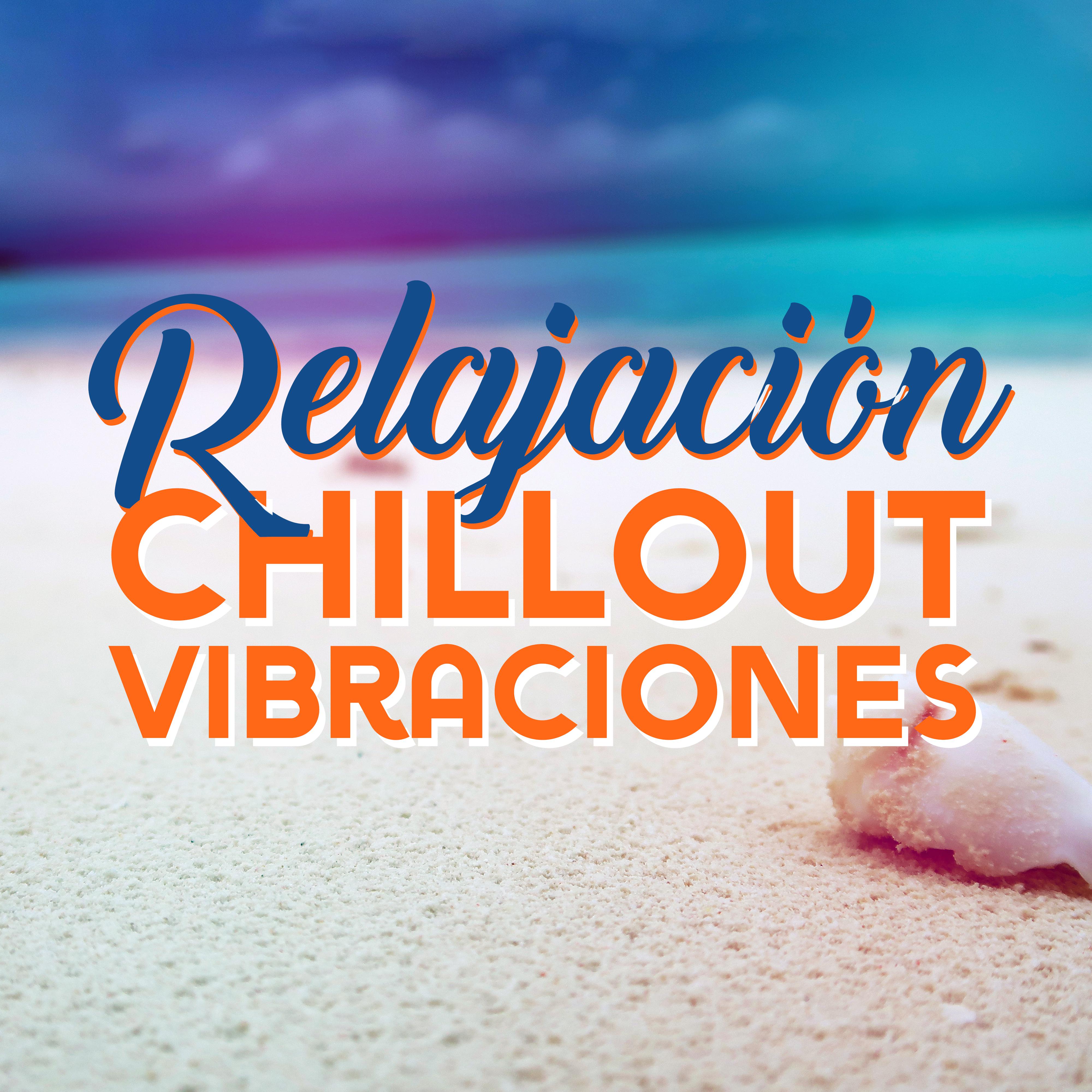 Relajacio n Chillout Vibraciones  Mu sica de Tropical Beach, Relax Perfecto para el Verano, el Mejor Album de Vacaciones