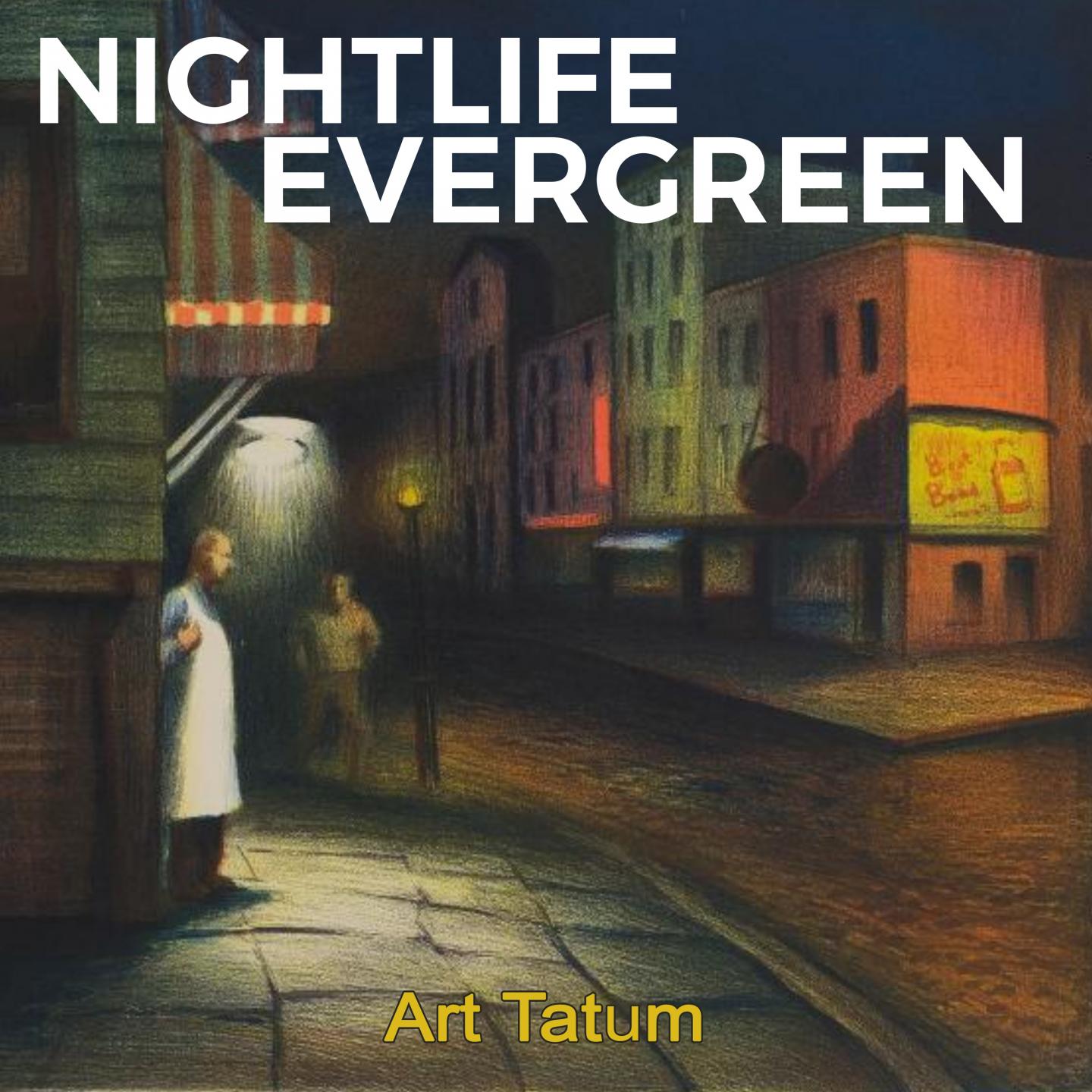 Nightlife Evergreen