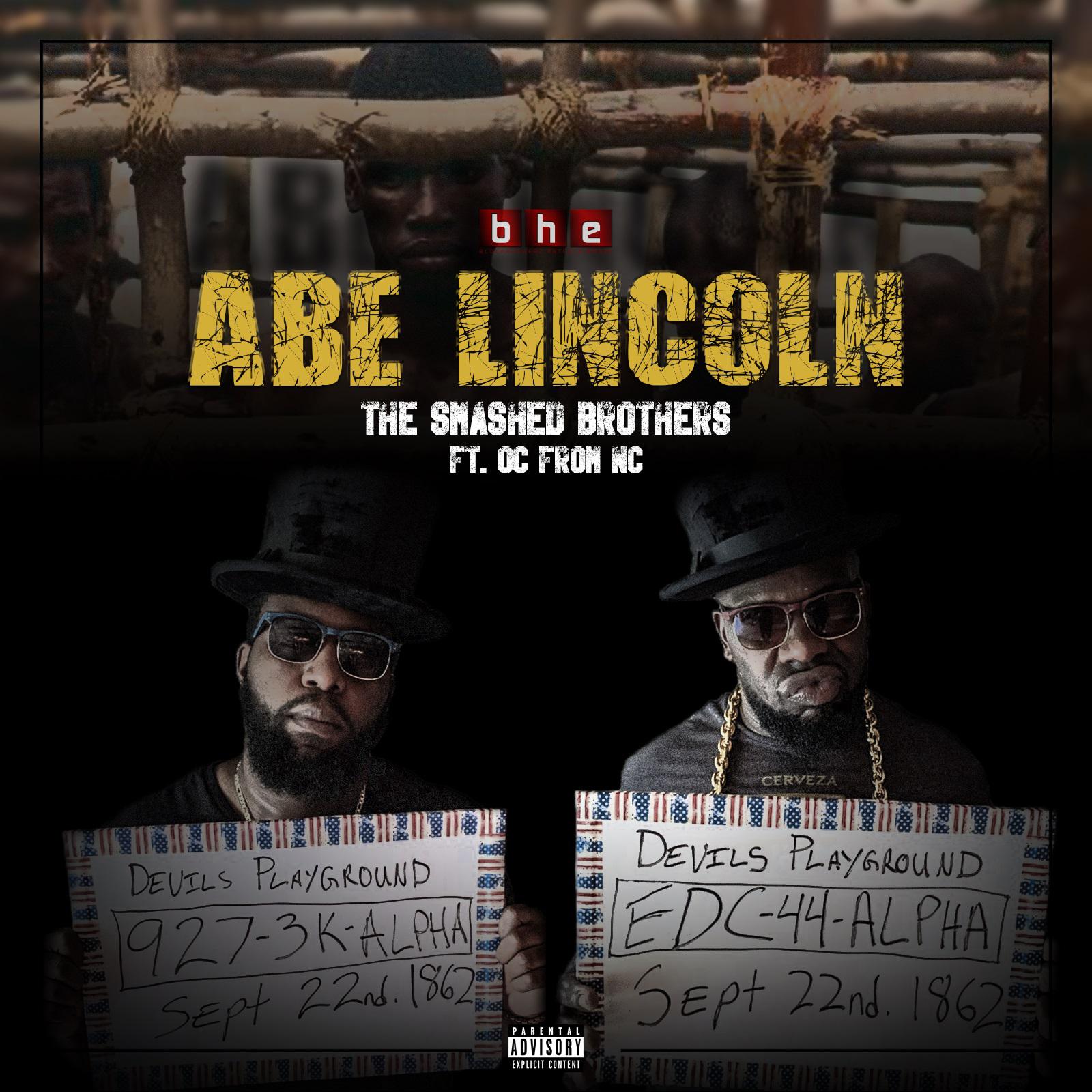 Abe Lincoln (feat. OC From NC)