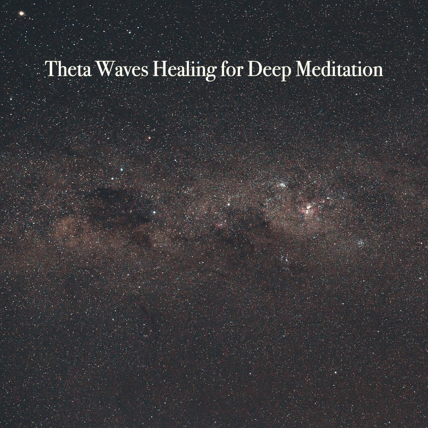 Theta Waves Healing for Deep Meditation