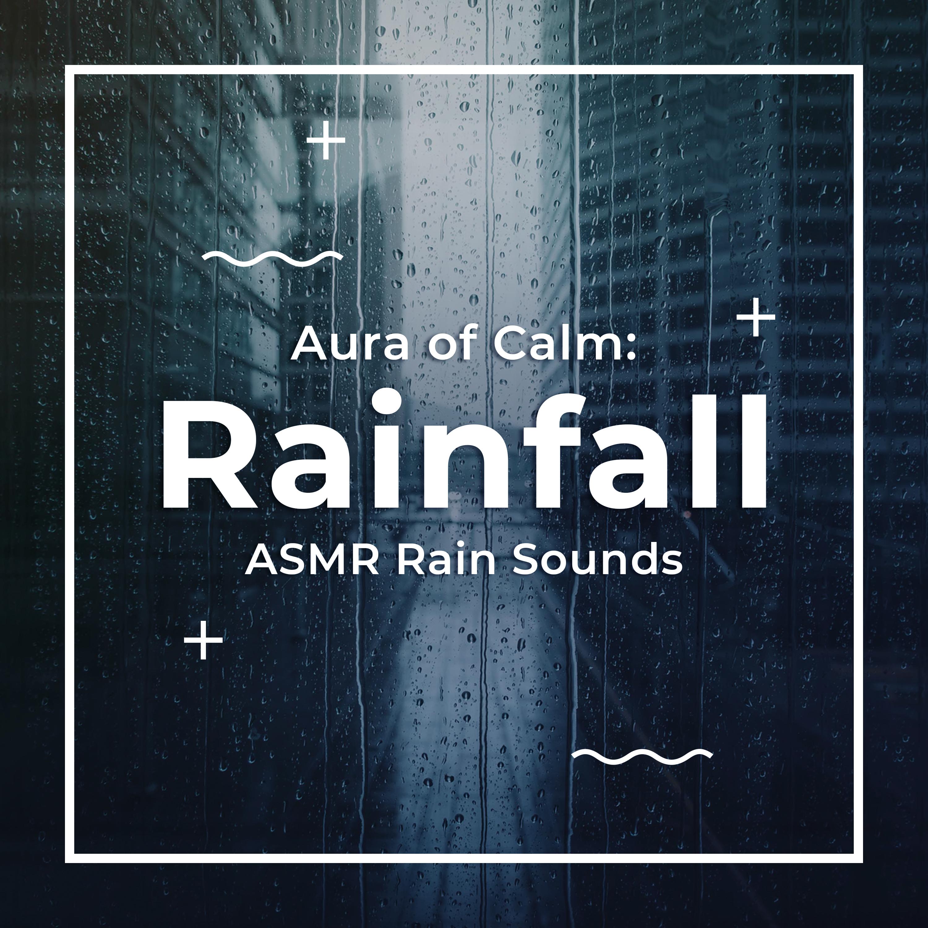 Aura of Calm: Rainfall