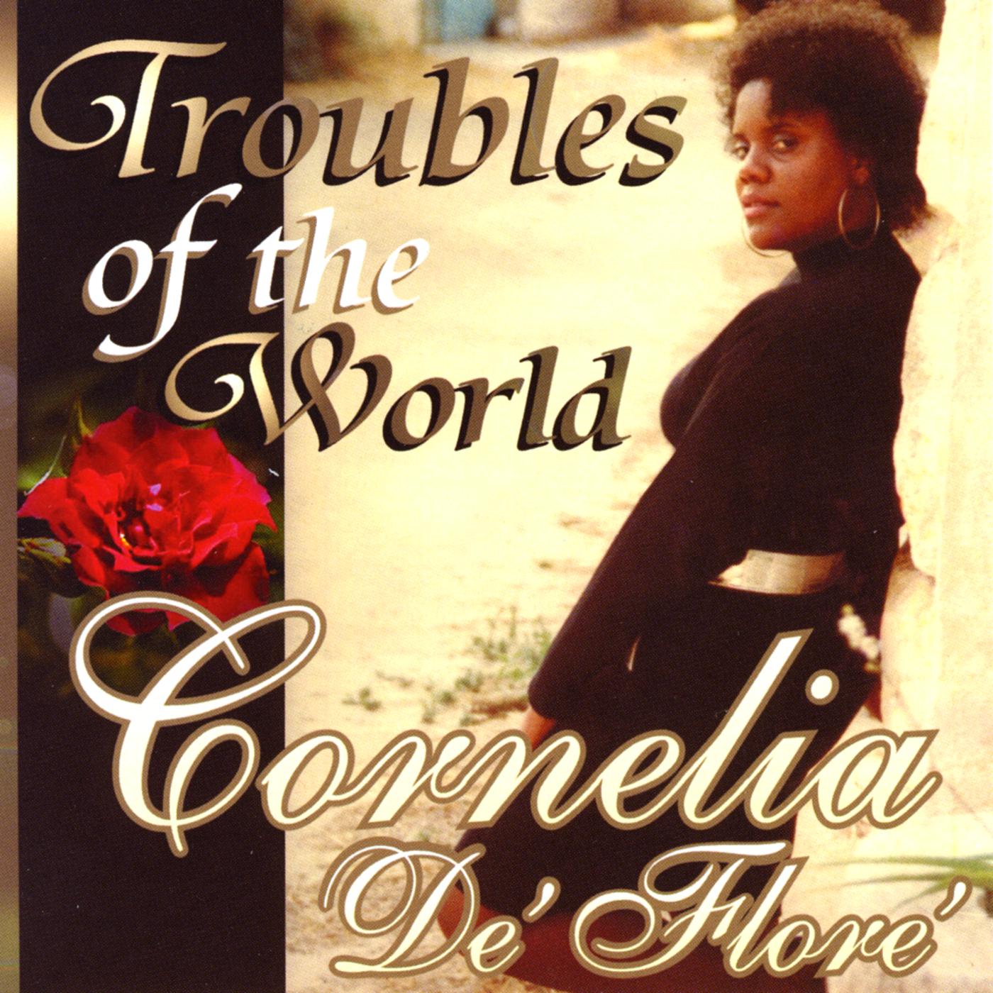 Troubles of the World LP