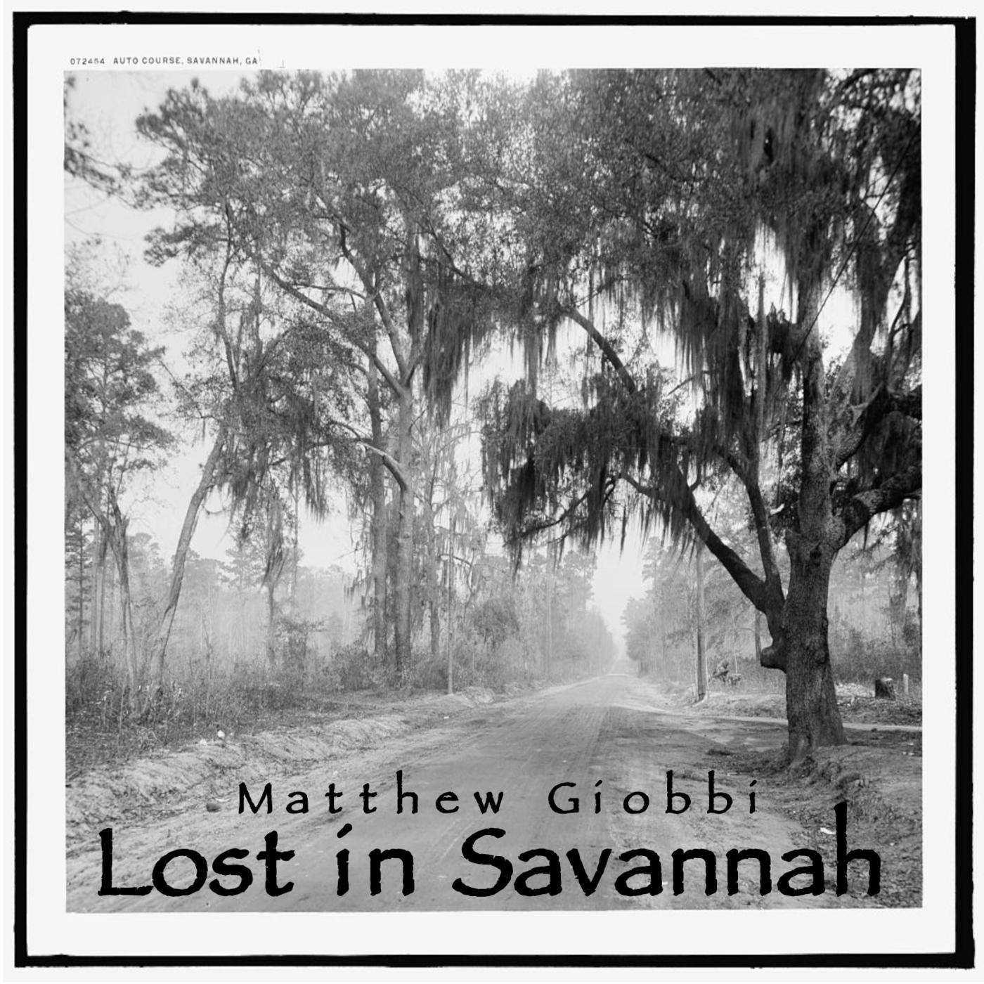 Lost in Savannah