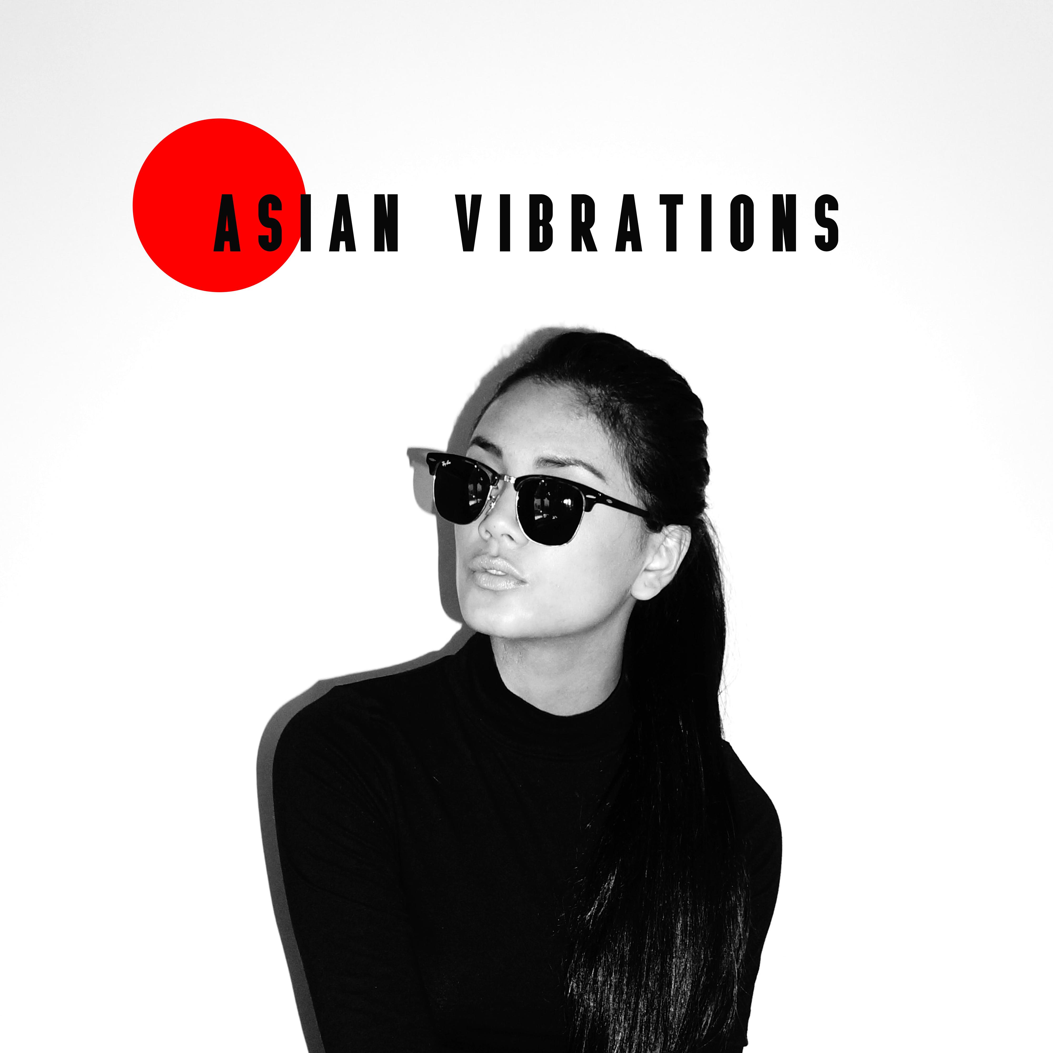 Asian Vibrations: Chill Out 2019, Zen, Yoga Chill, Ambient Music