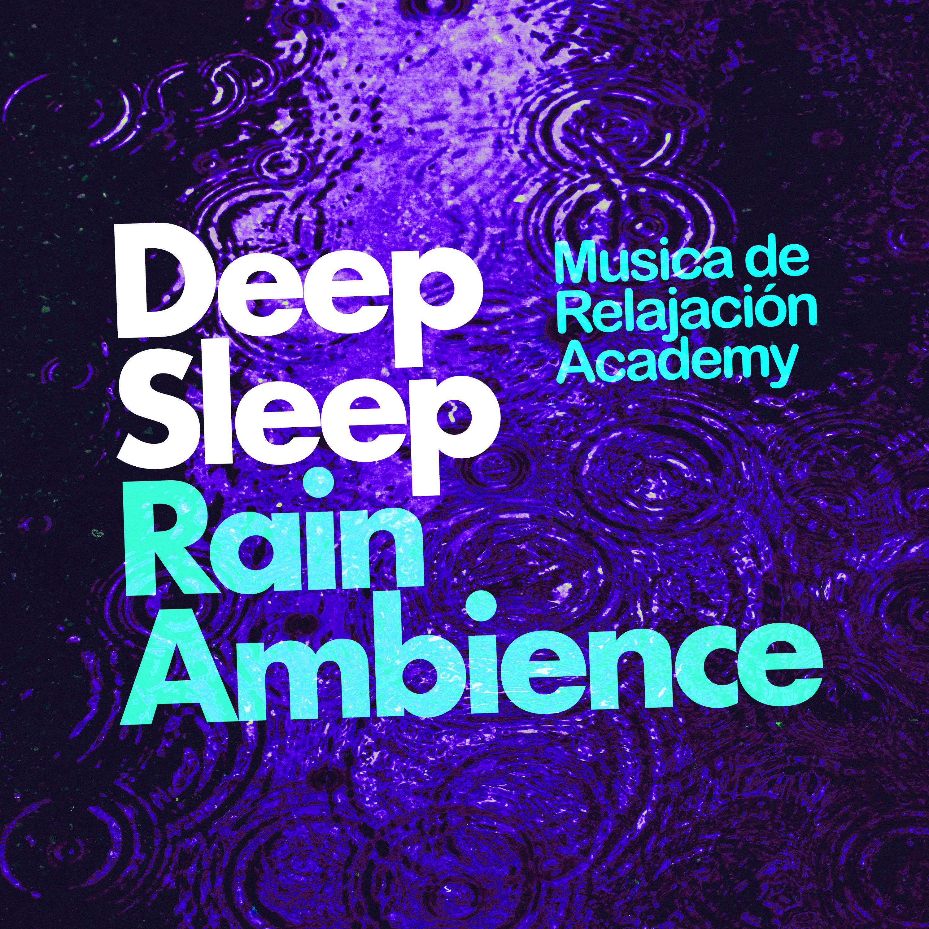 Deep Sleep Rain Ambience