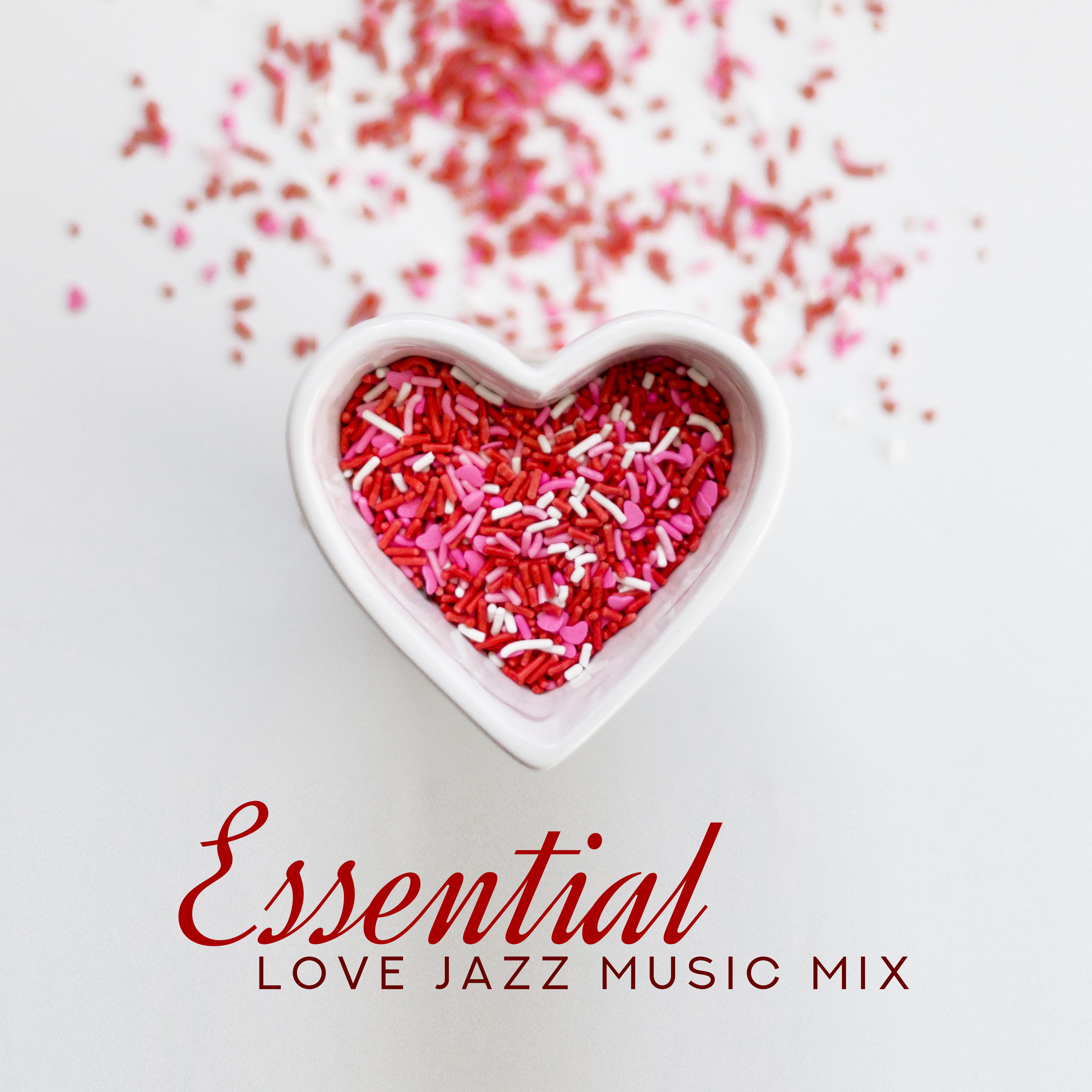 Essential Love Jazz Music Mix  2019 Smooth Jazz Compilation for Couples, Best Background for Spending Intimate  Romantic Moments Together in Restaurant or at Home