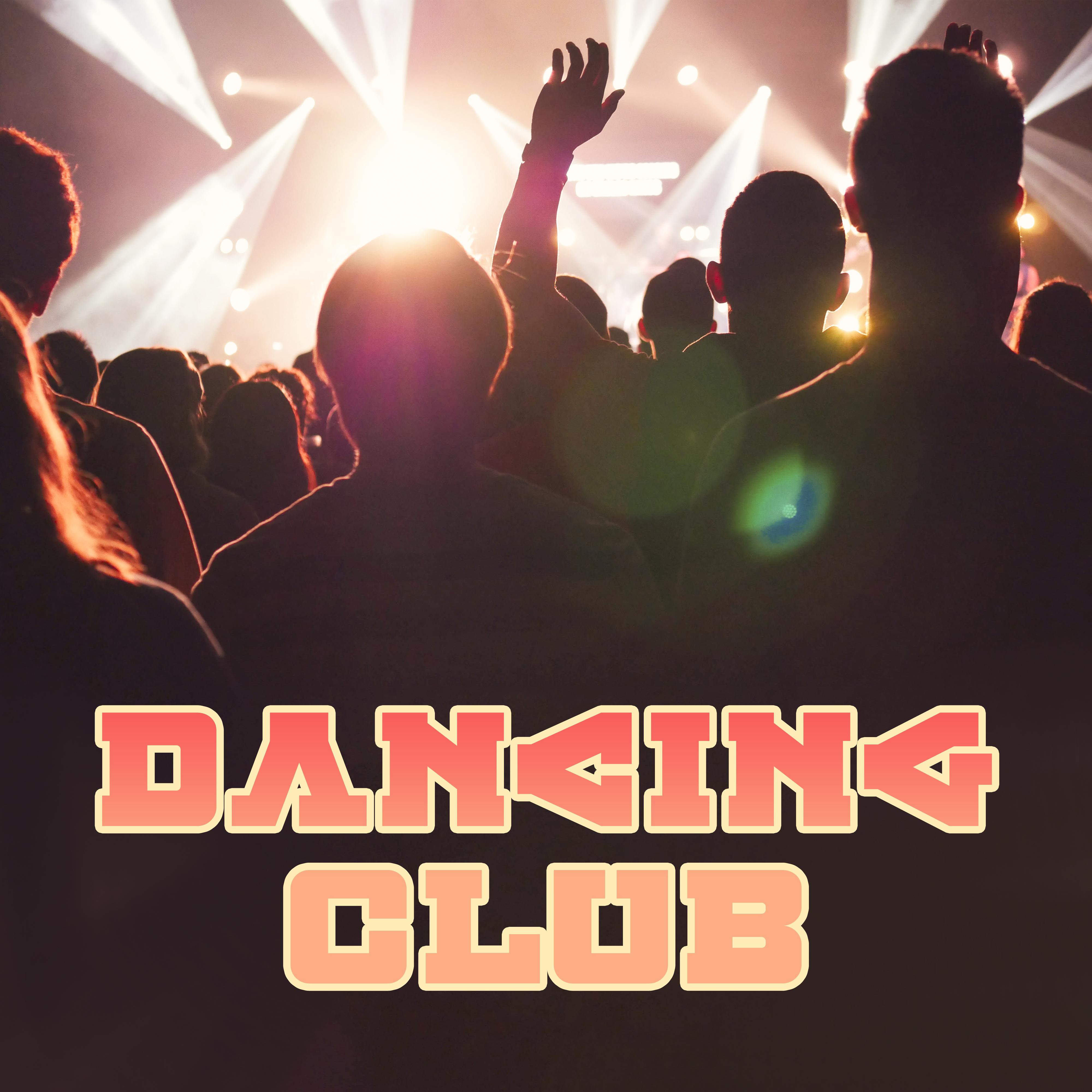 Dancing Club: Summer Hits 2019, Dance Music, Ibiza Dance Party, Chillout Lounge