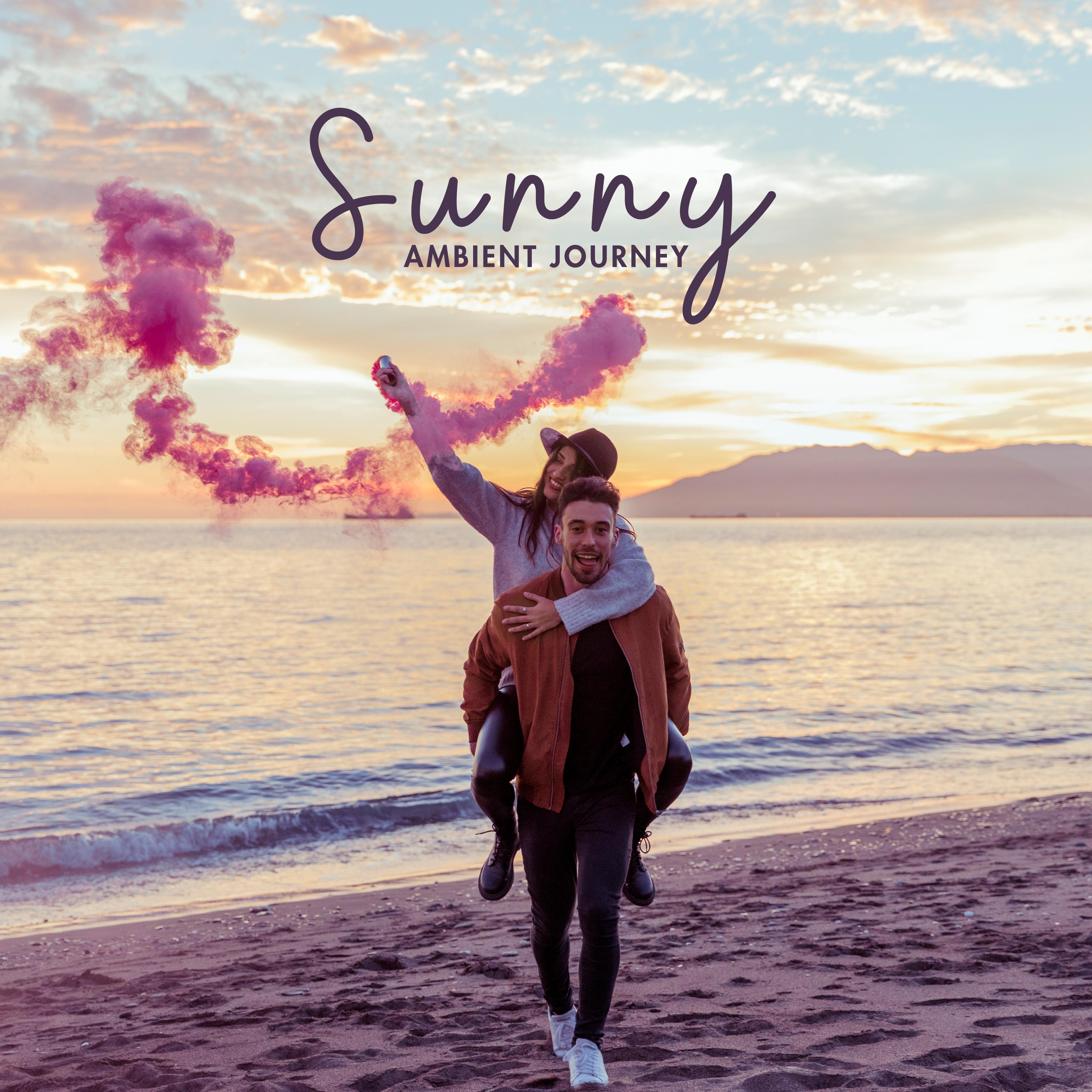 Sunny Ambient Journey: 2019 Chillout Delicate Music Mix, Perfect Background for Relaxation on the Beach or at Home, Summer Vacation Calming Down & Rest