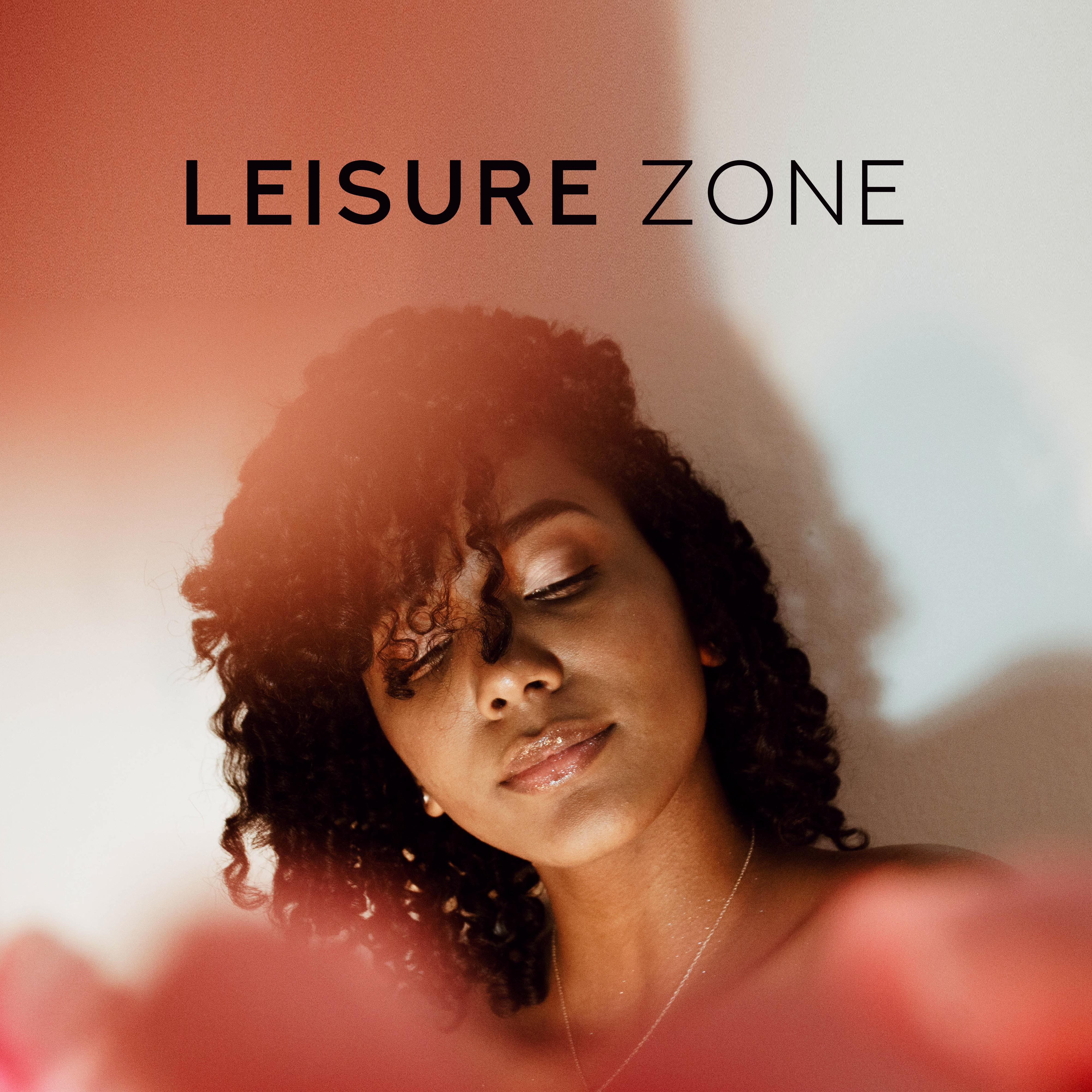 Leisure Zone: Relaxation Music for Rest, Chillout and Lazing Around