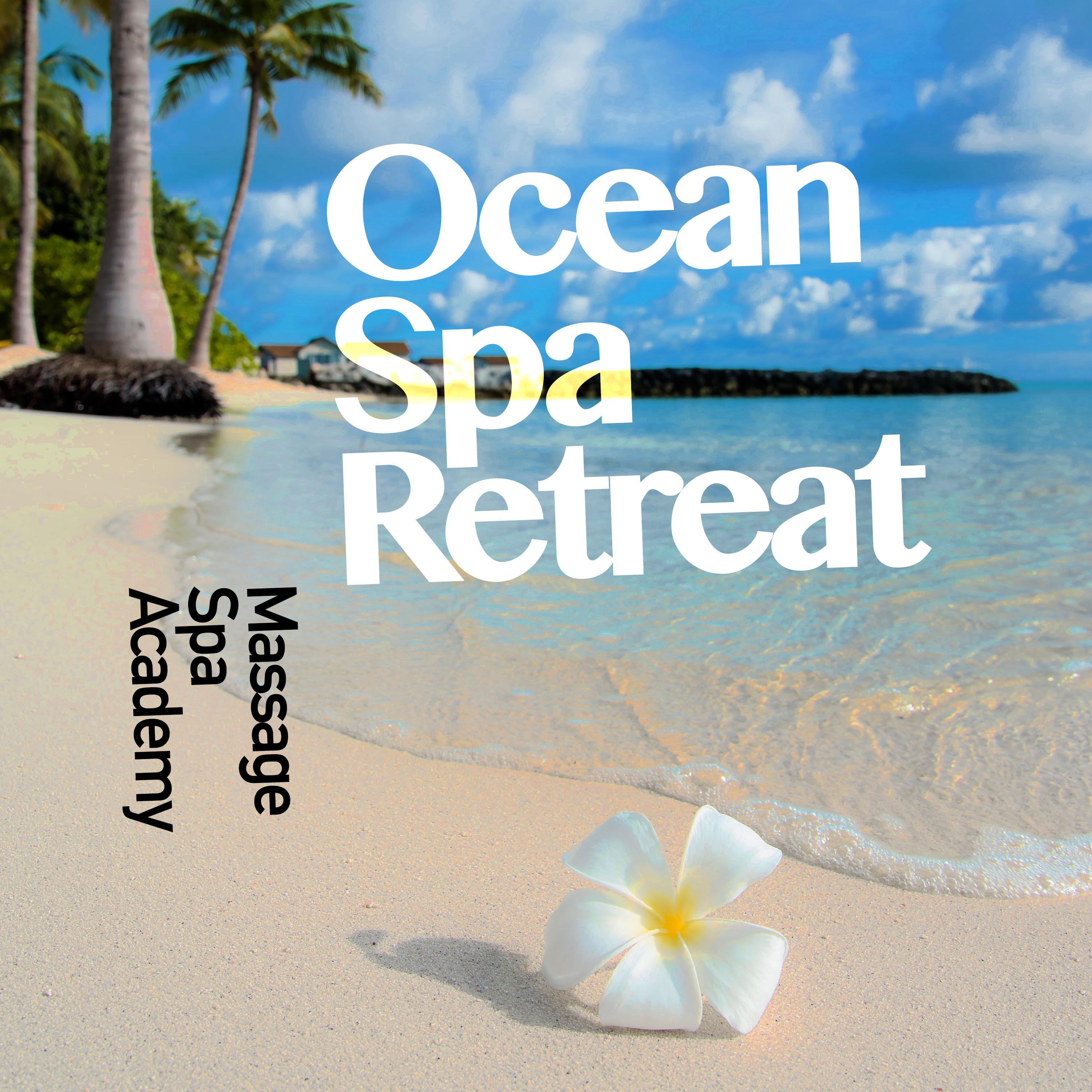 Ocean Spa Retreat