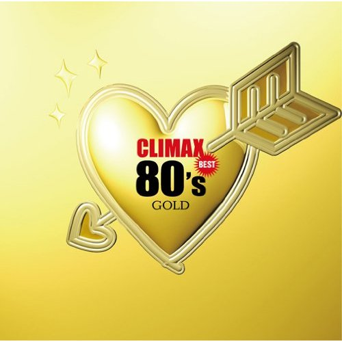 CLIMAX BEST 80's GOLD