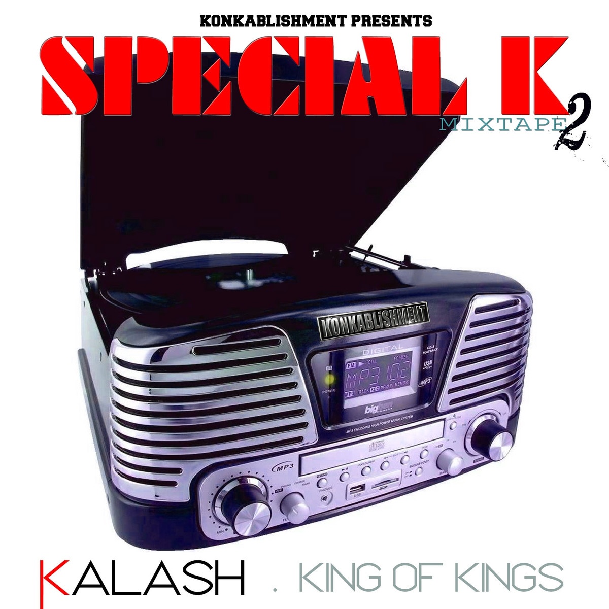 King of Kings (Special K Mixtape, Vol. 2)