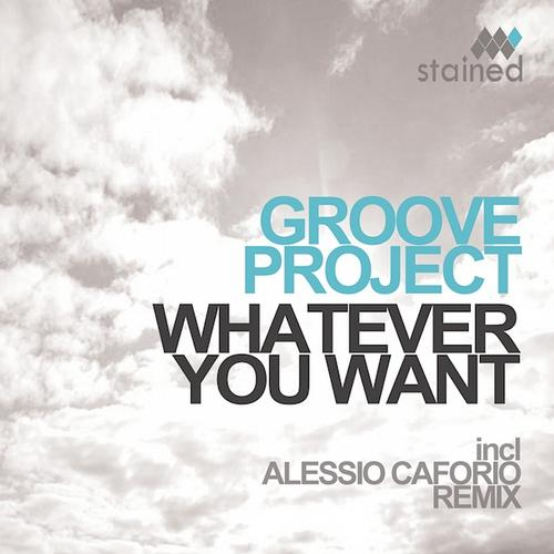 Whatever You Want (Original Mix)