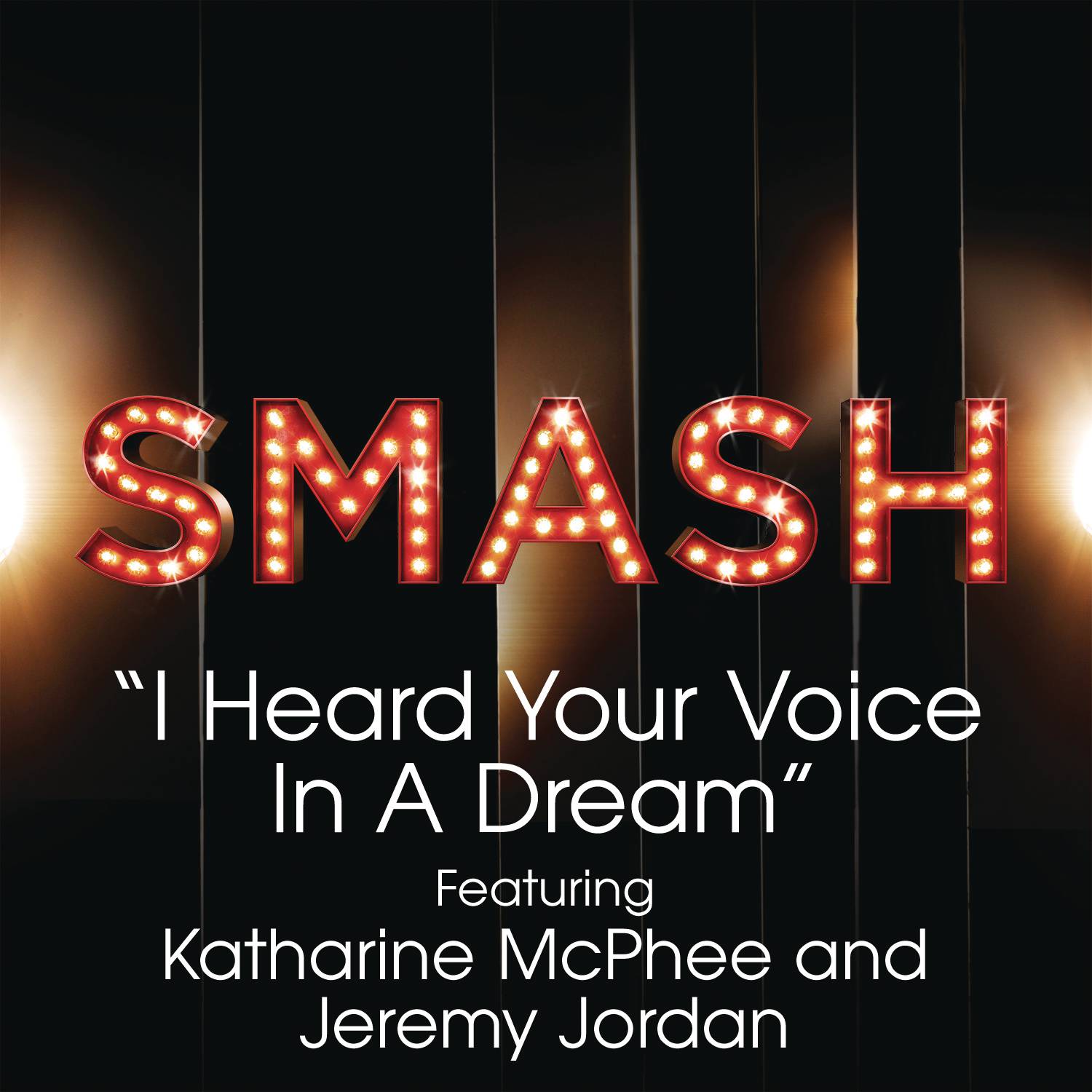 Don't Let Me Know (SMASH Cast Version) [feat. Katharine McPhee & Jeremy Jordan]