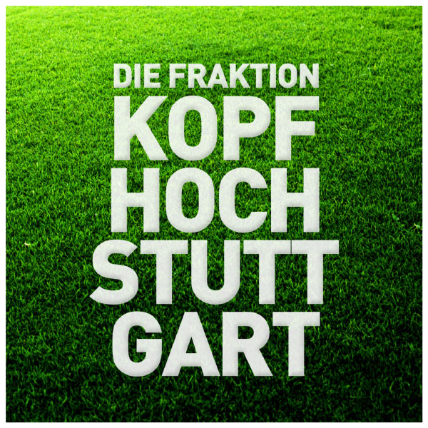 Kopf hoch Stuttgart