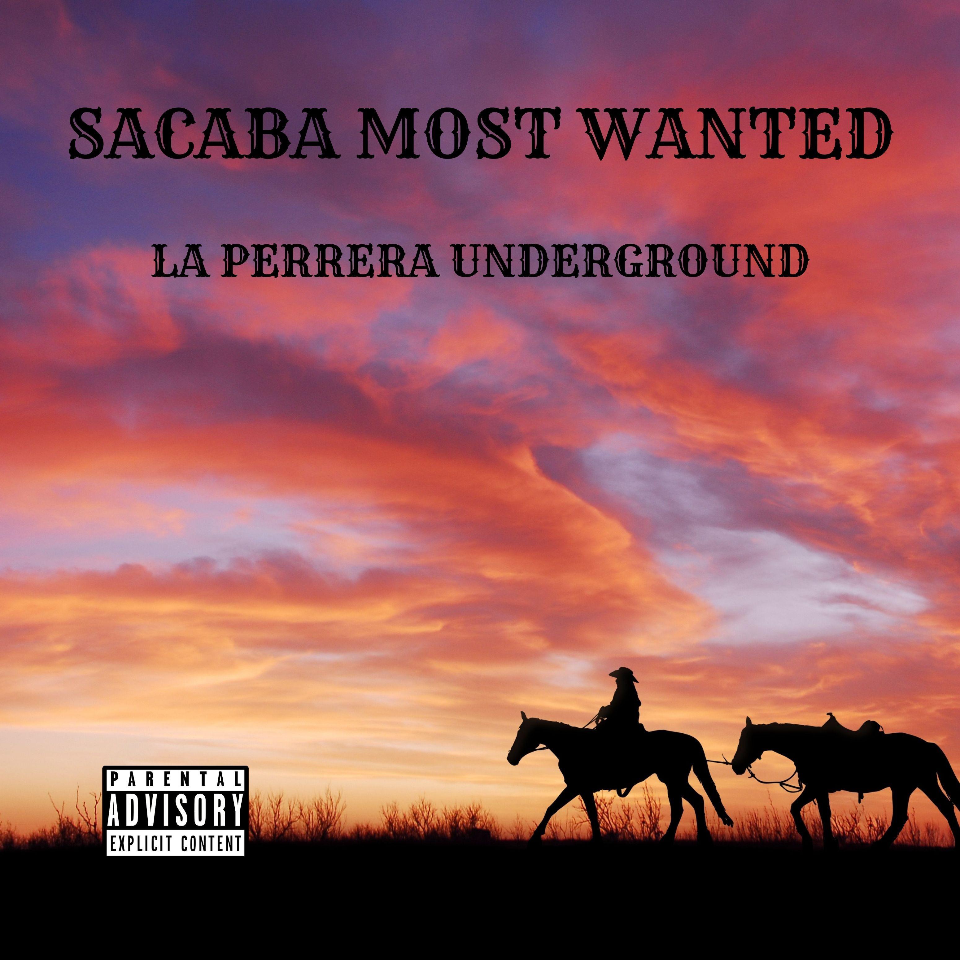 Sacaba Most Wanted