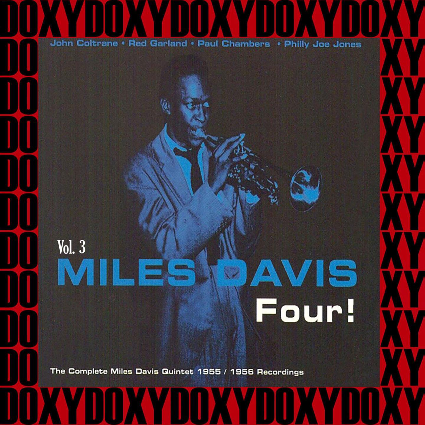 Four! The Complete Miles Davis Quintet 1955-1956 Recordings, Vol. 3 (Hd Remastered Edition, Doxy Collection)