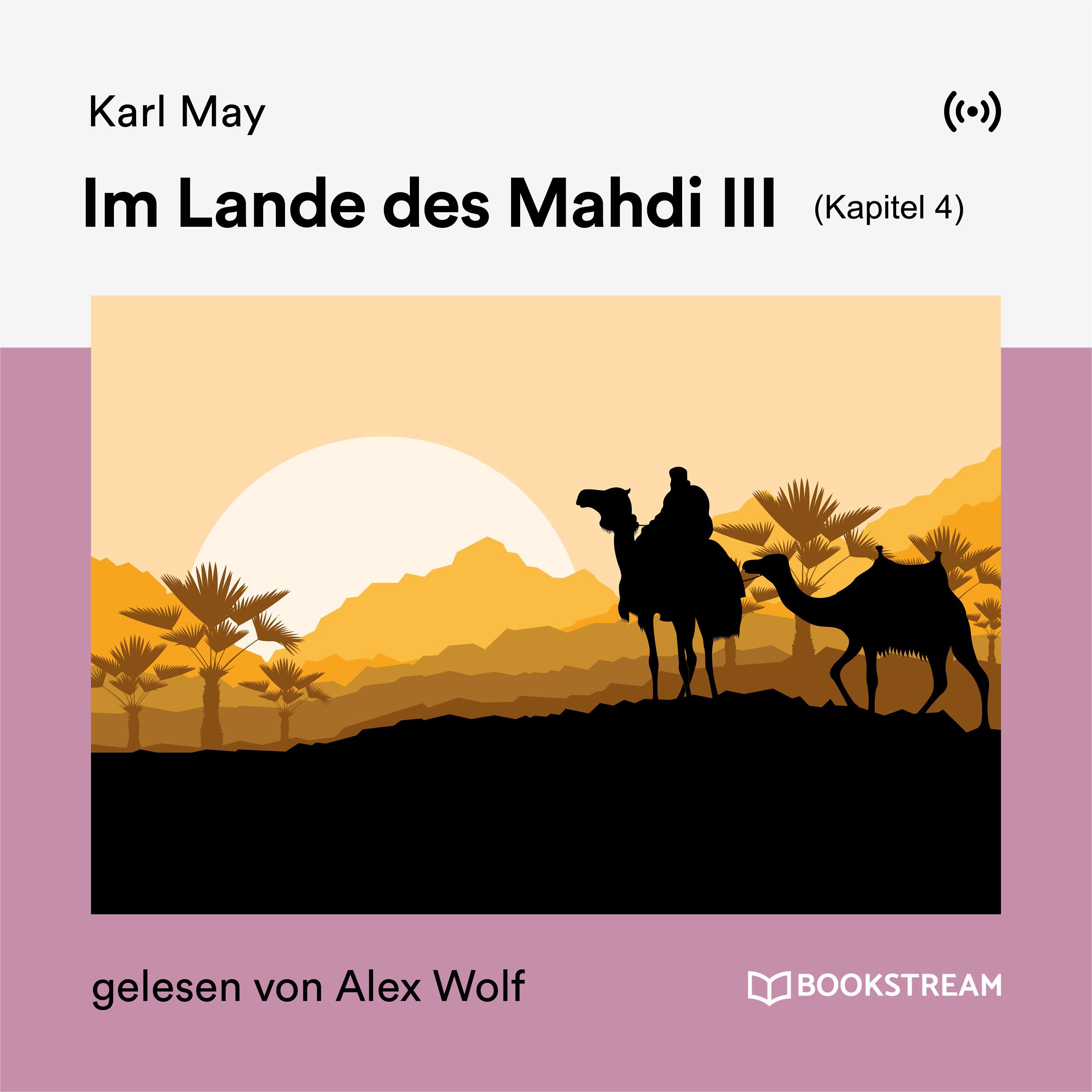 Im Lande des Mahdi III (Kapitel 4)