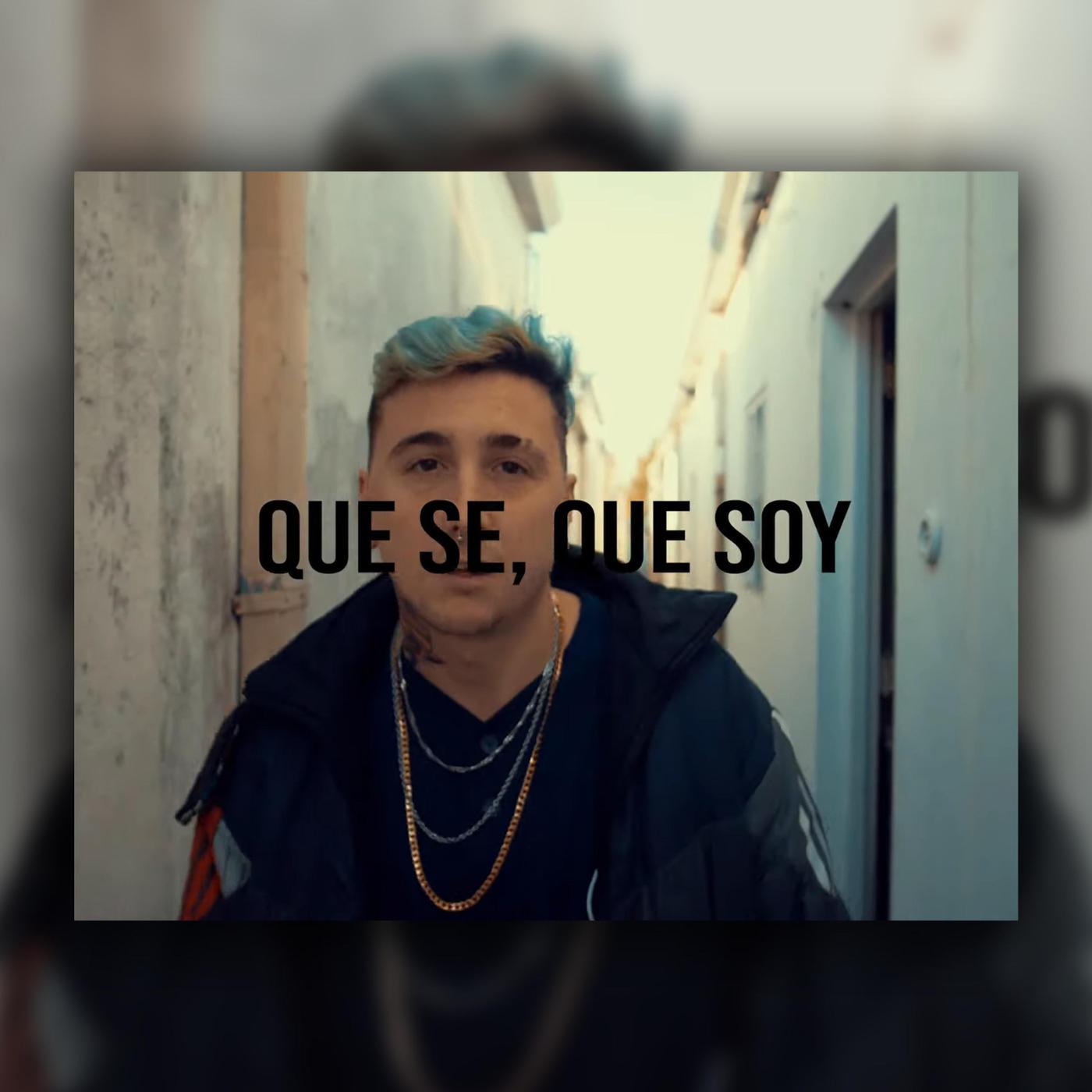 Que Se, Que Soy