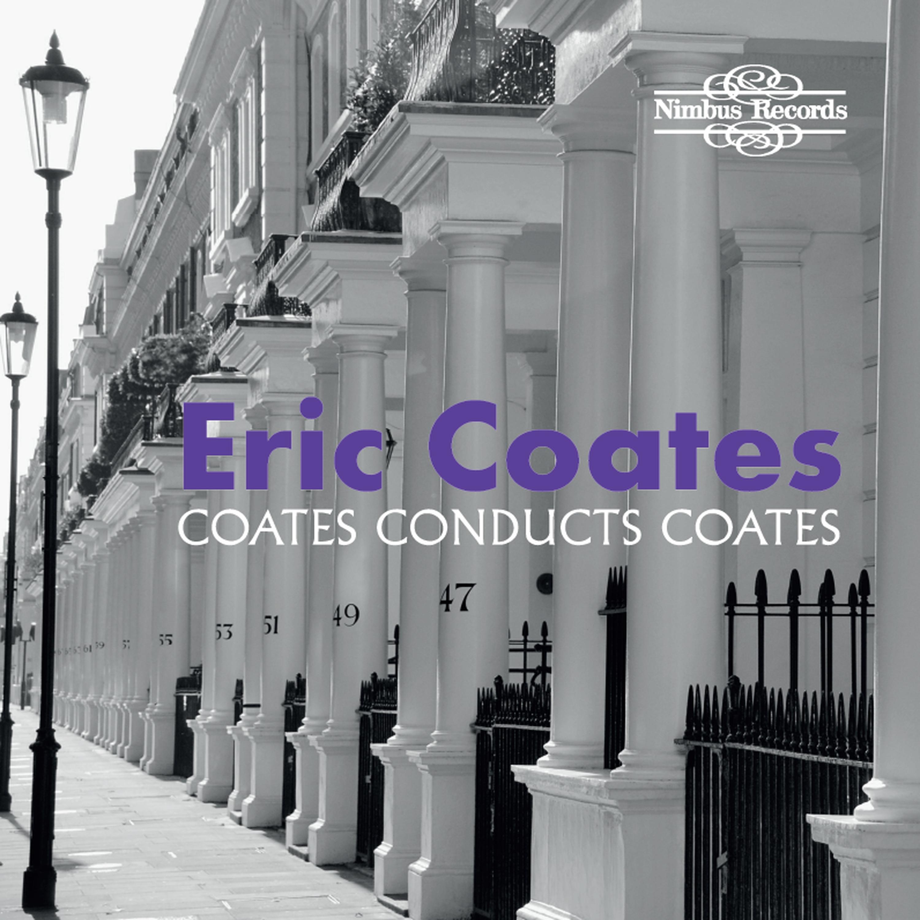 The Best Of 'The Definitive Eric Coates'