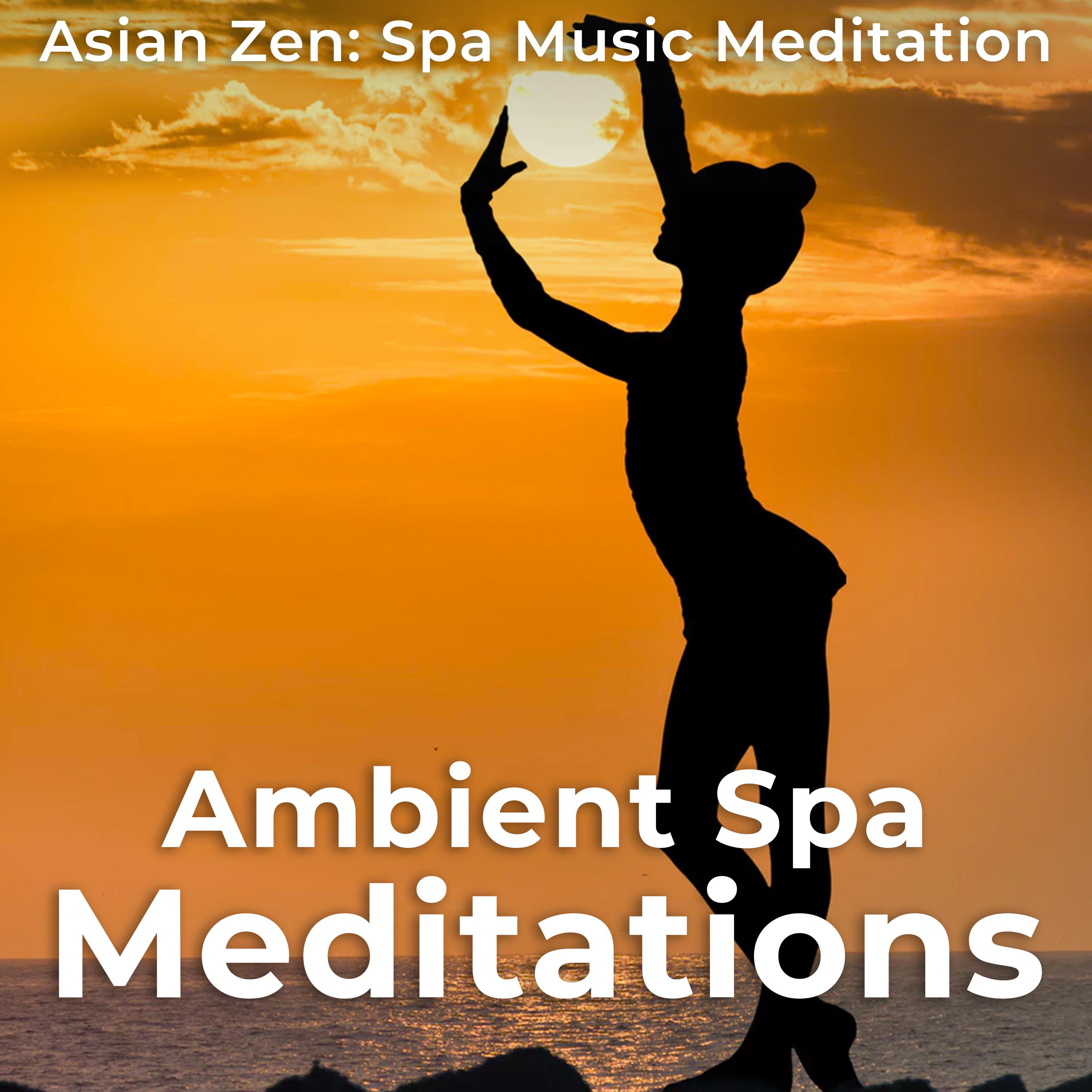 Ambient Spa Meditations