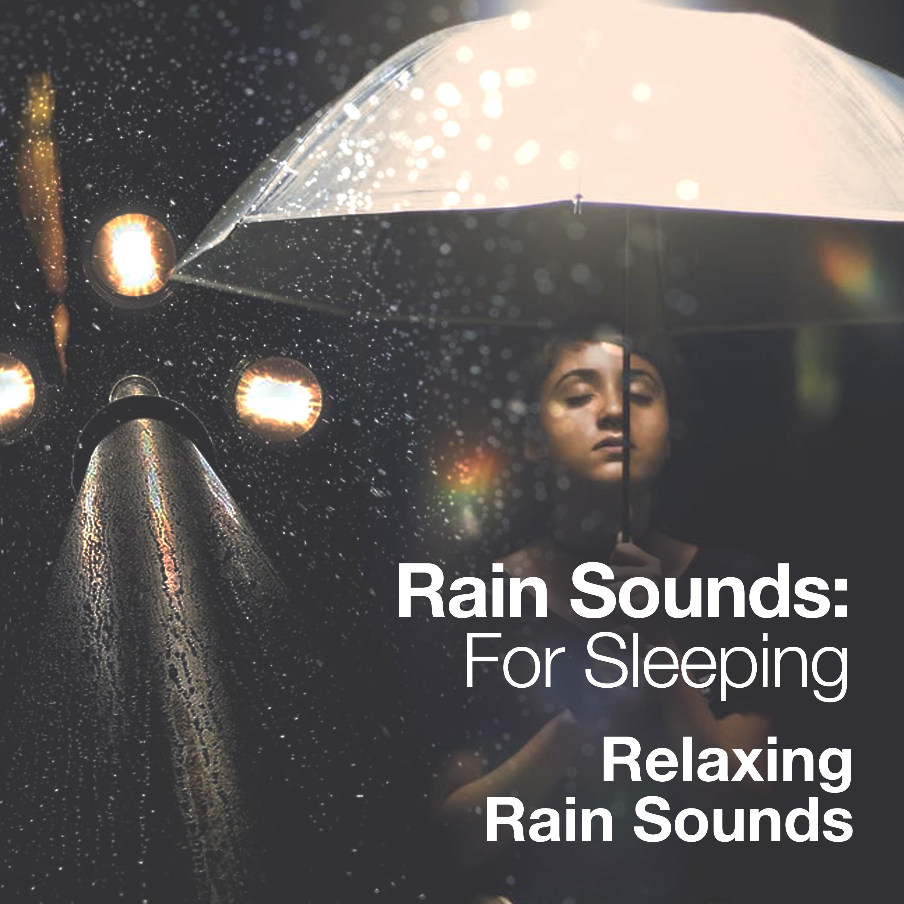 Rain Sounds: For Sleeping