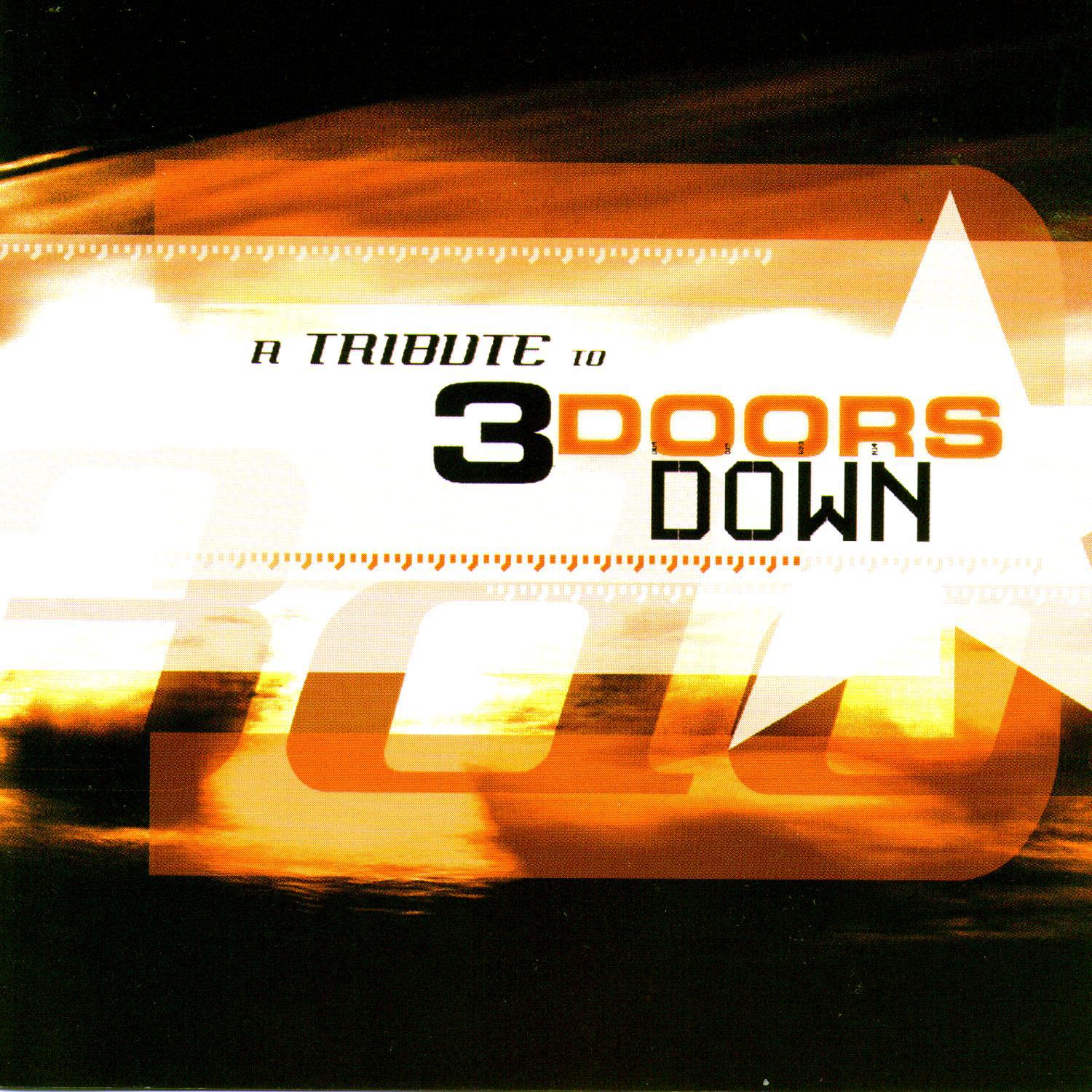 A Tribute To 3 Doors Down