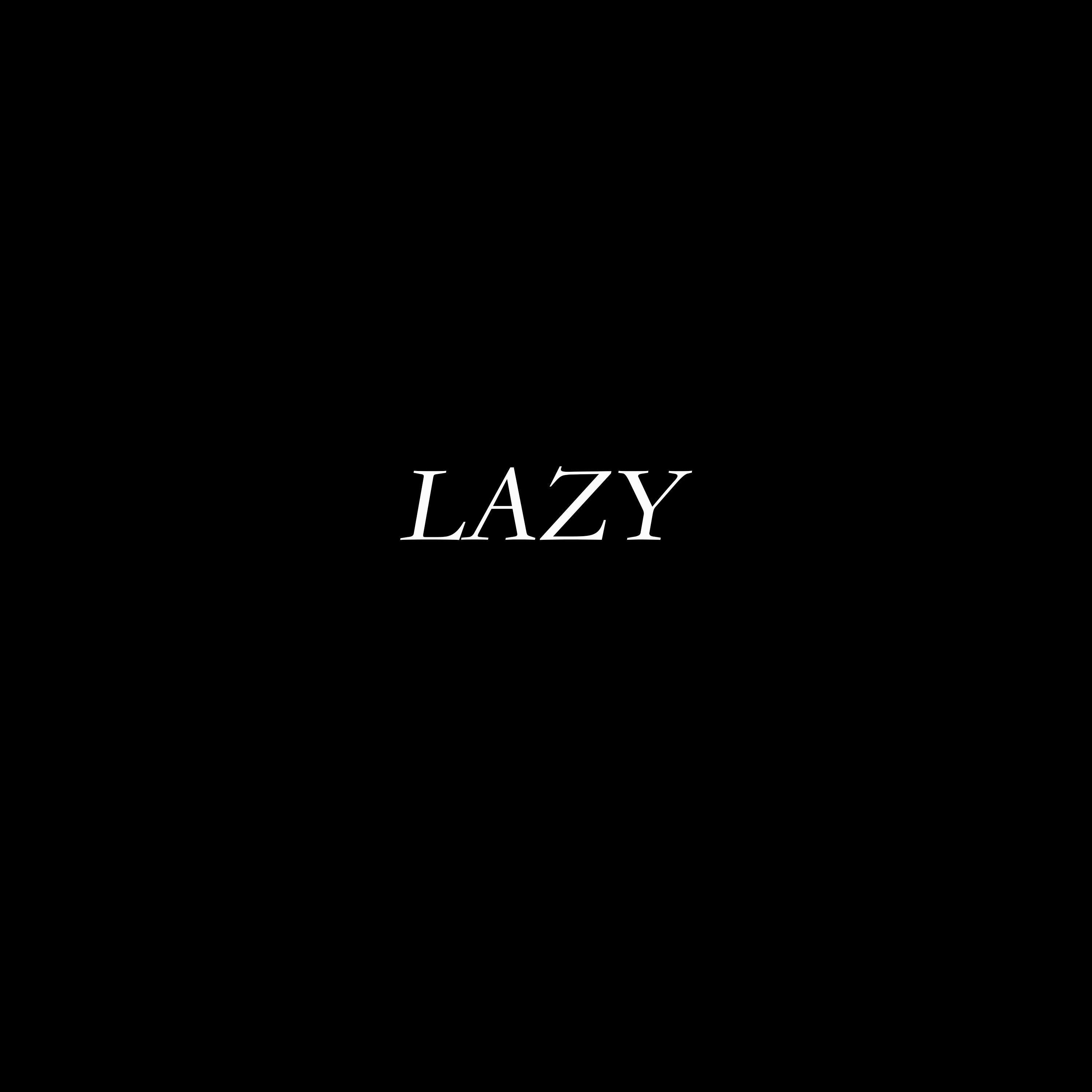 Lazy