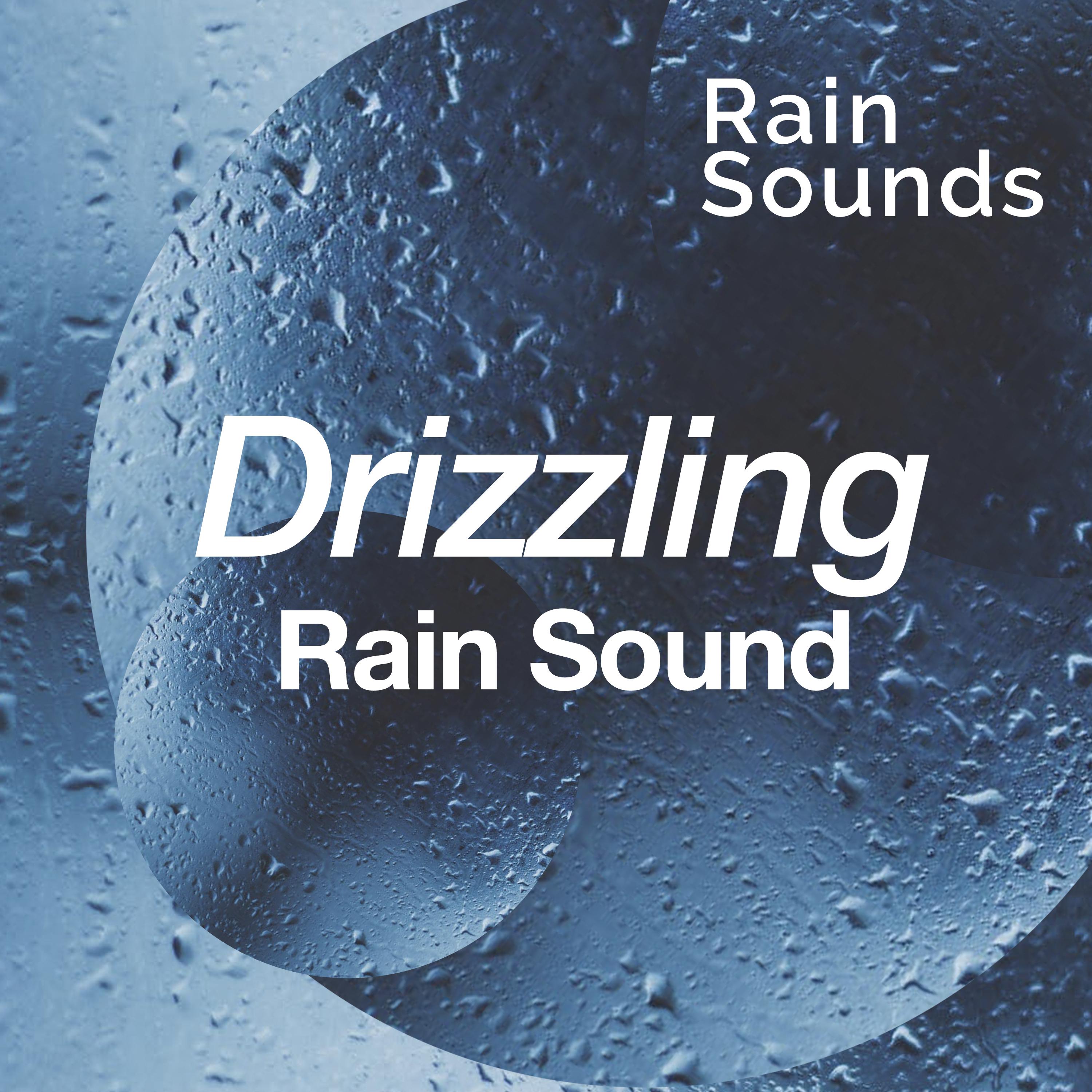 Drizzling Rain Sound