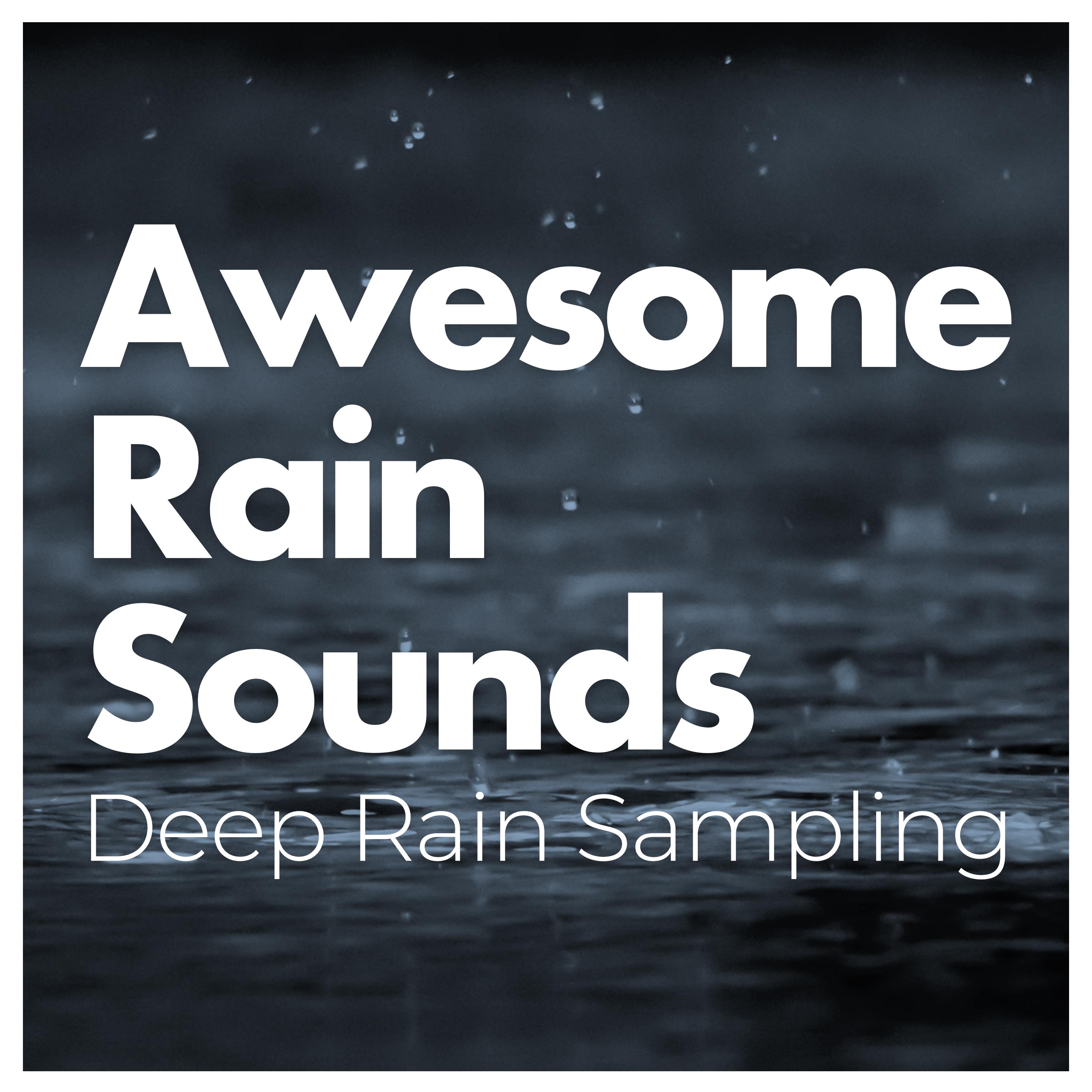 Awesome Rain Sounds