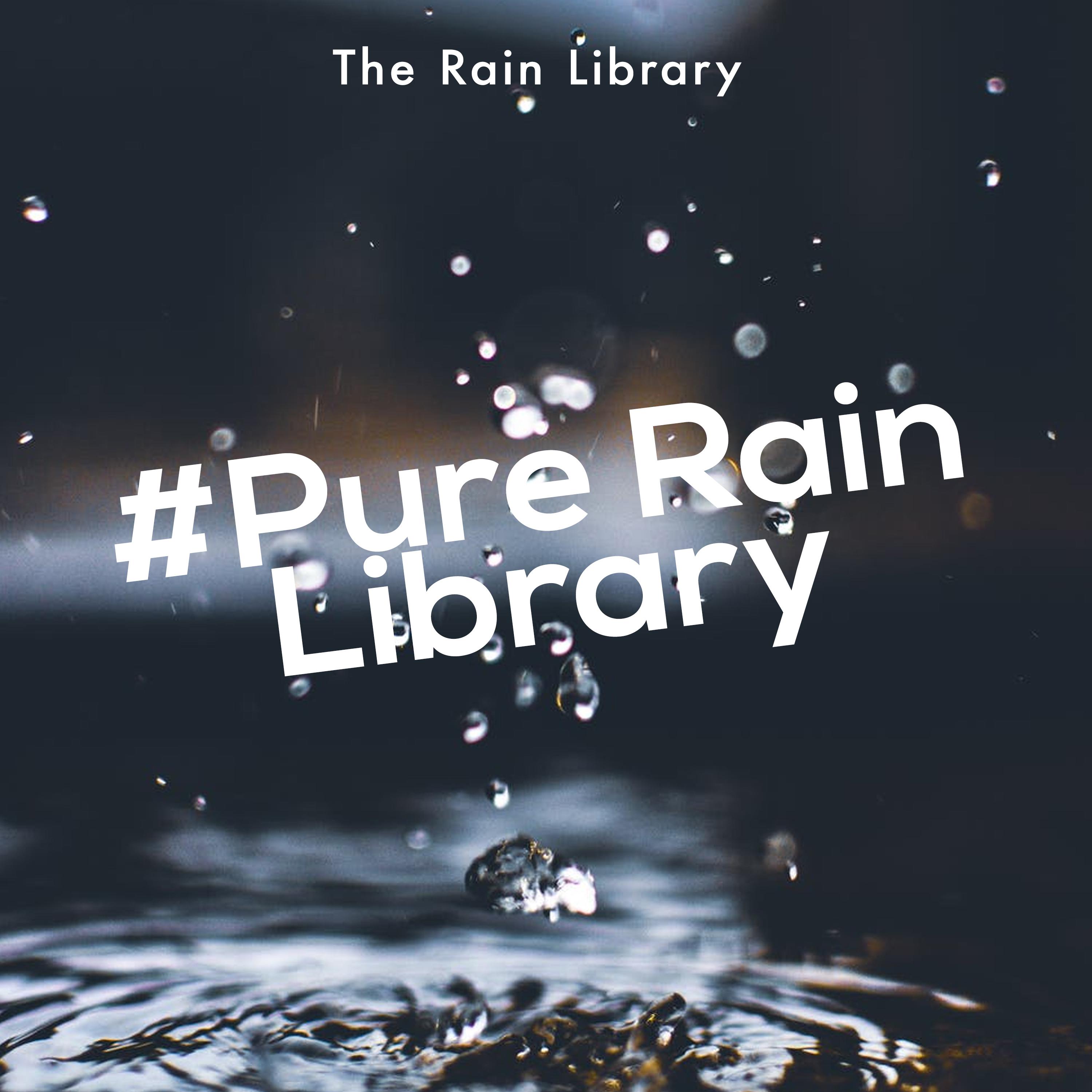 #Pure Rain Library