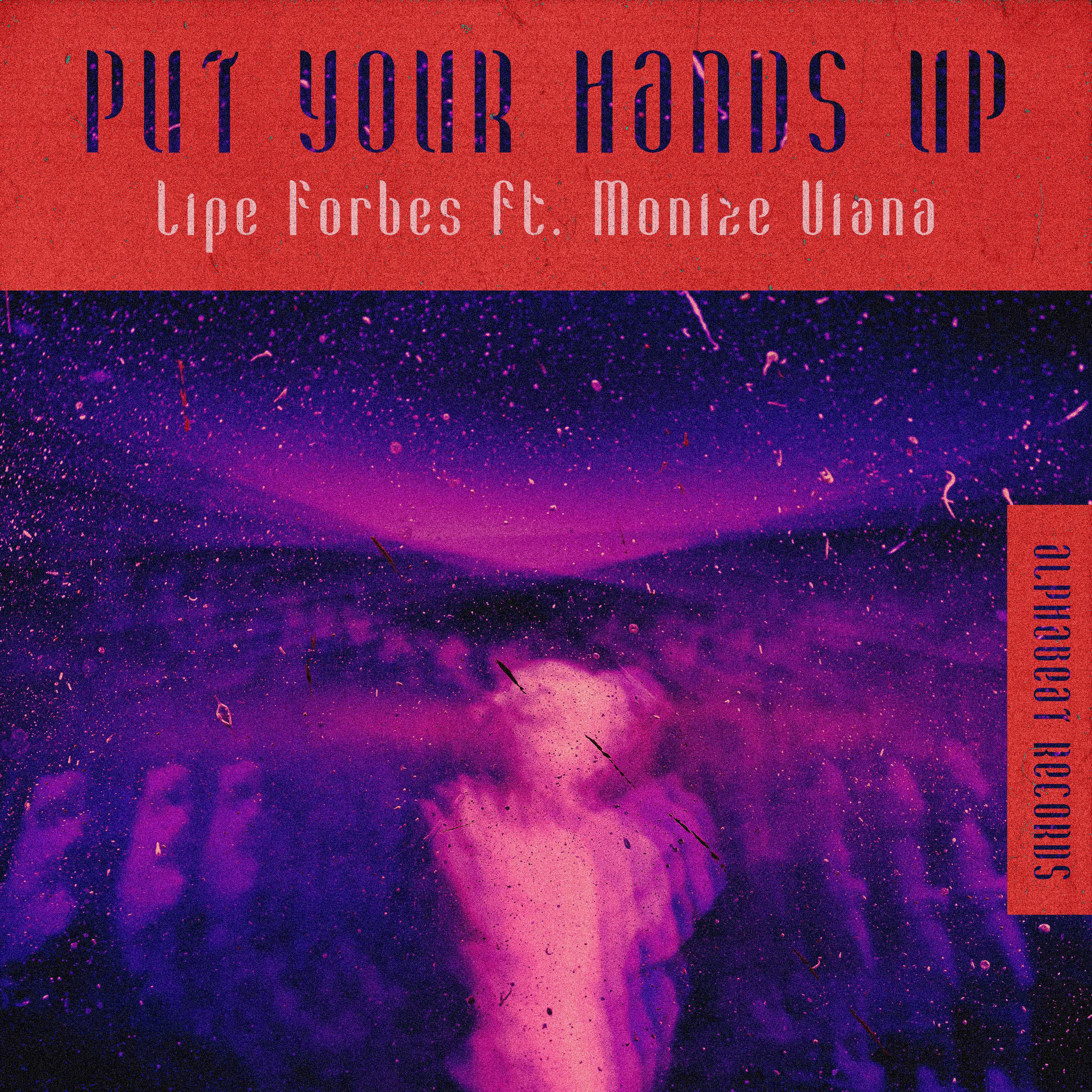 Put Your Hands Up