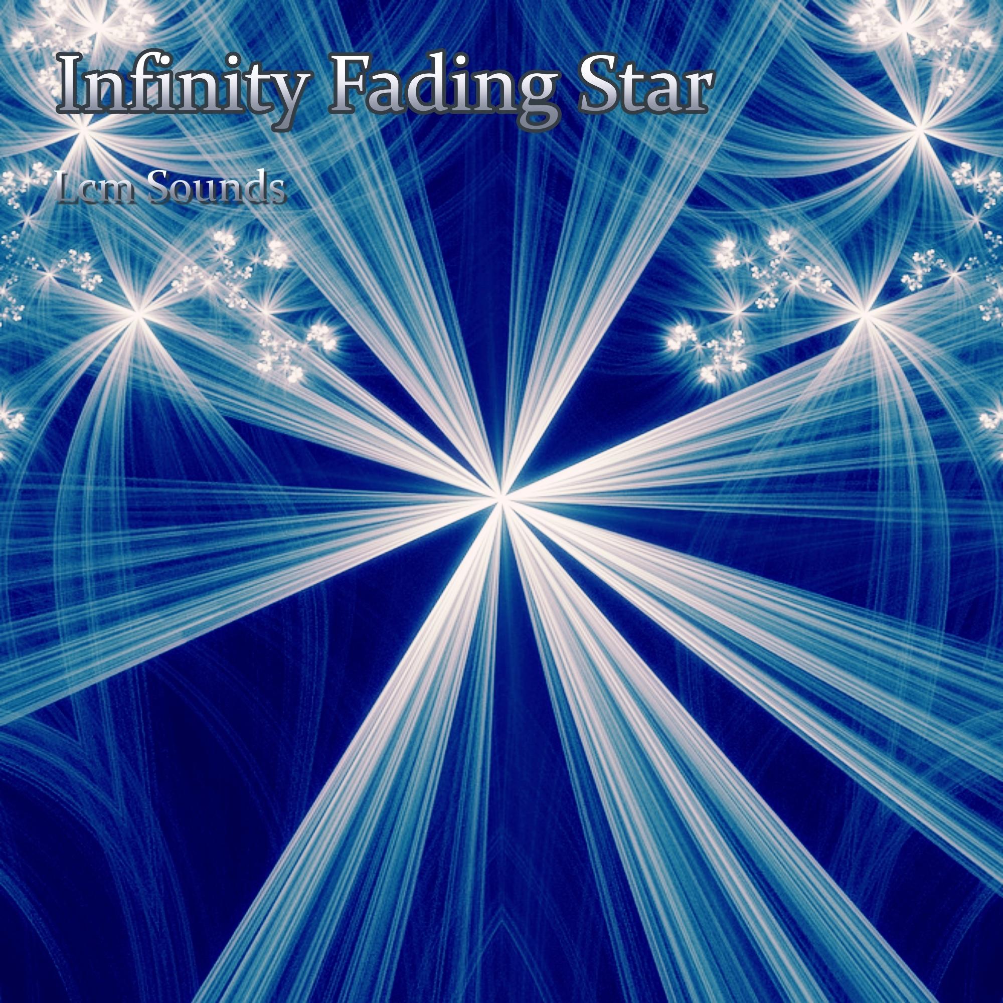 Infinity Fading Star