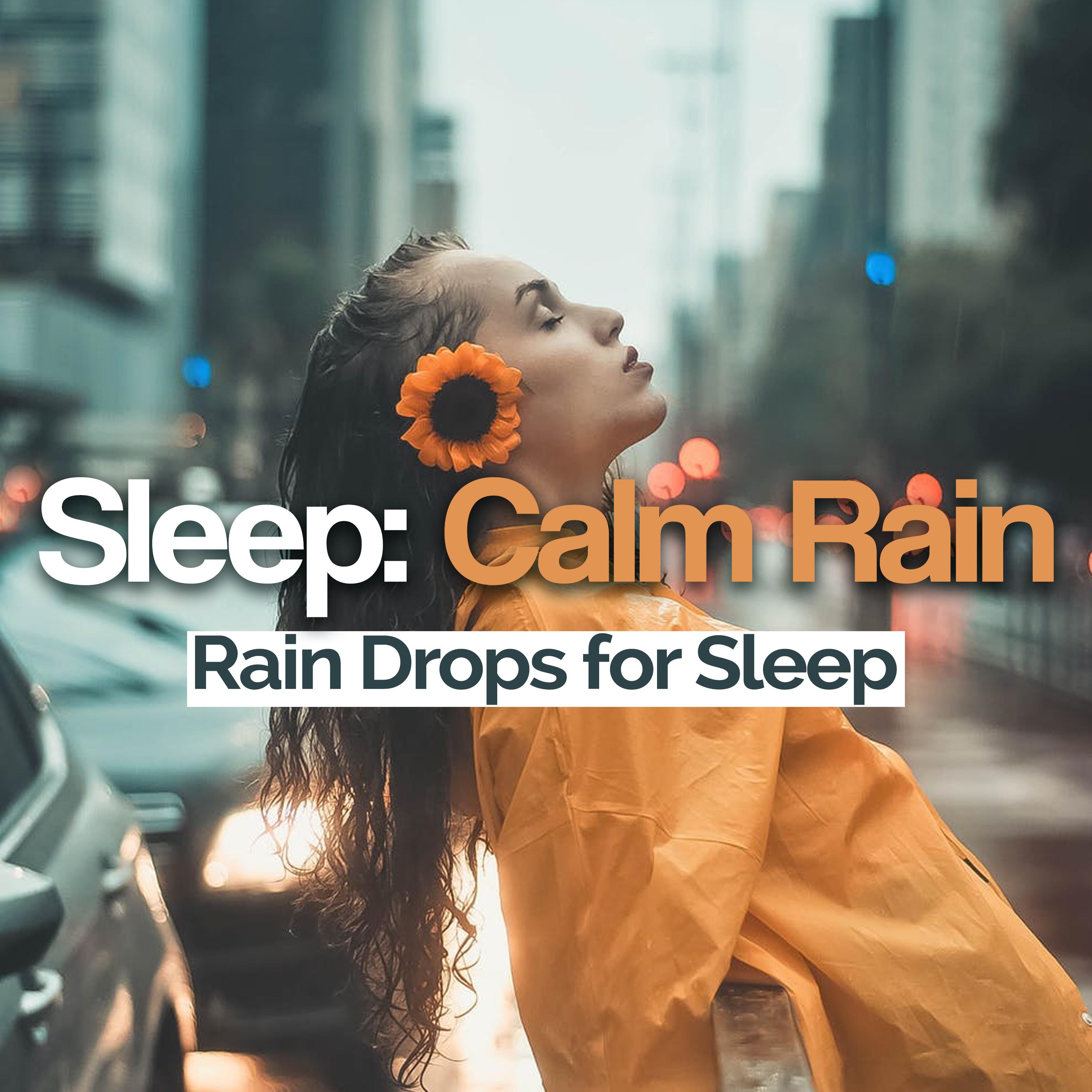 Sleep: Calm Rain