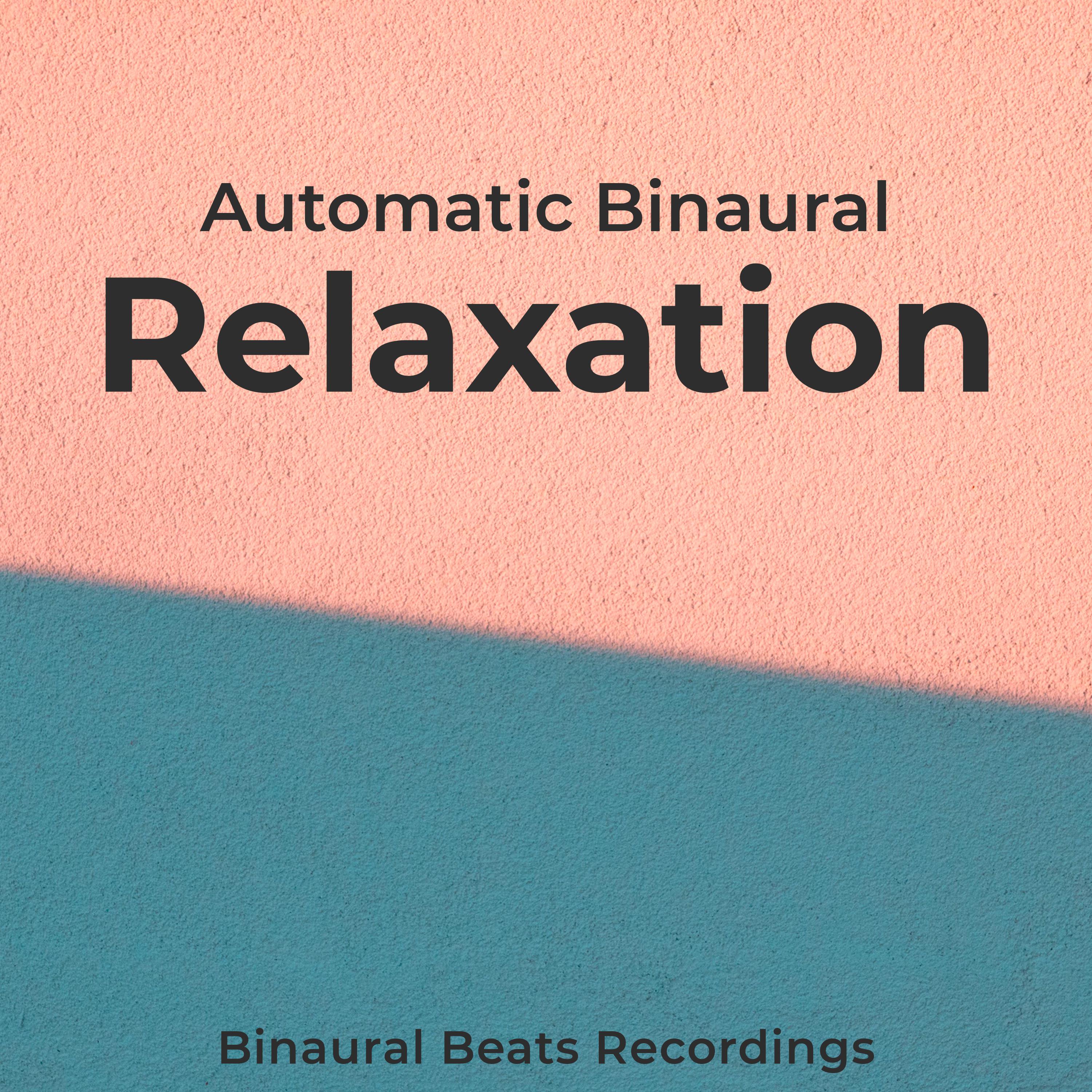 Automatic Binaural Relaxation