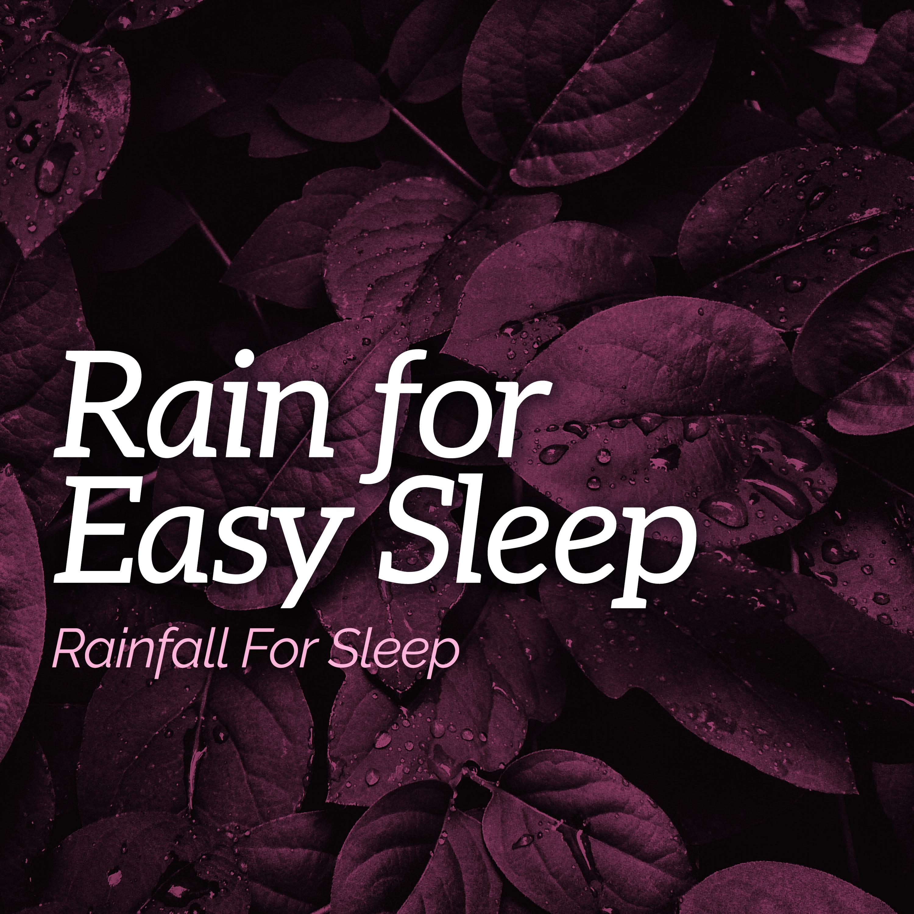 Rain for Easy Sleep