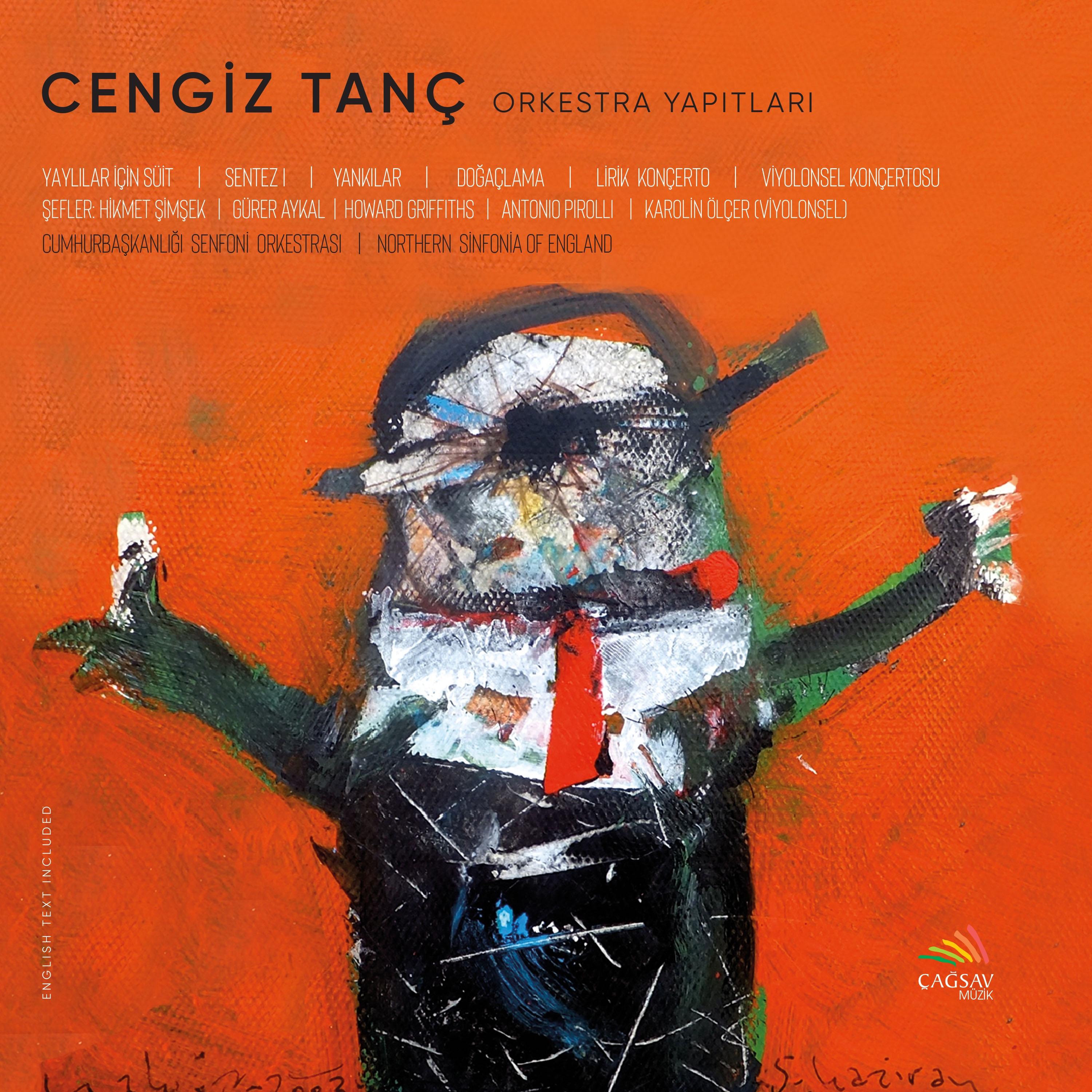 Cengiz Tan  Orkestra Yap tlar