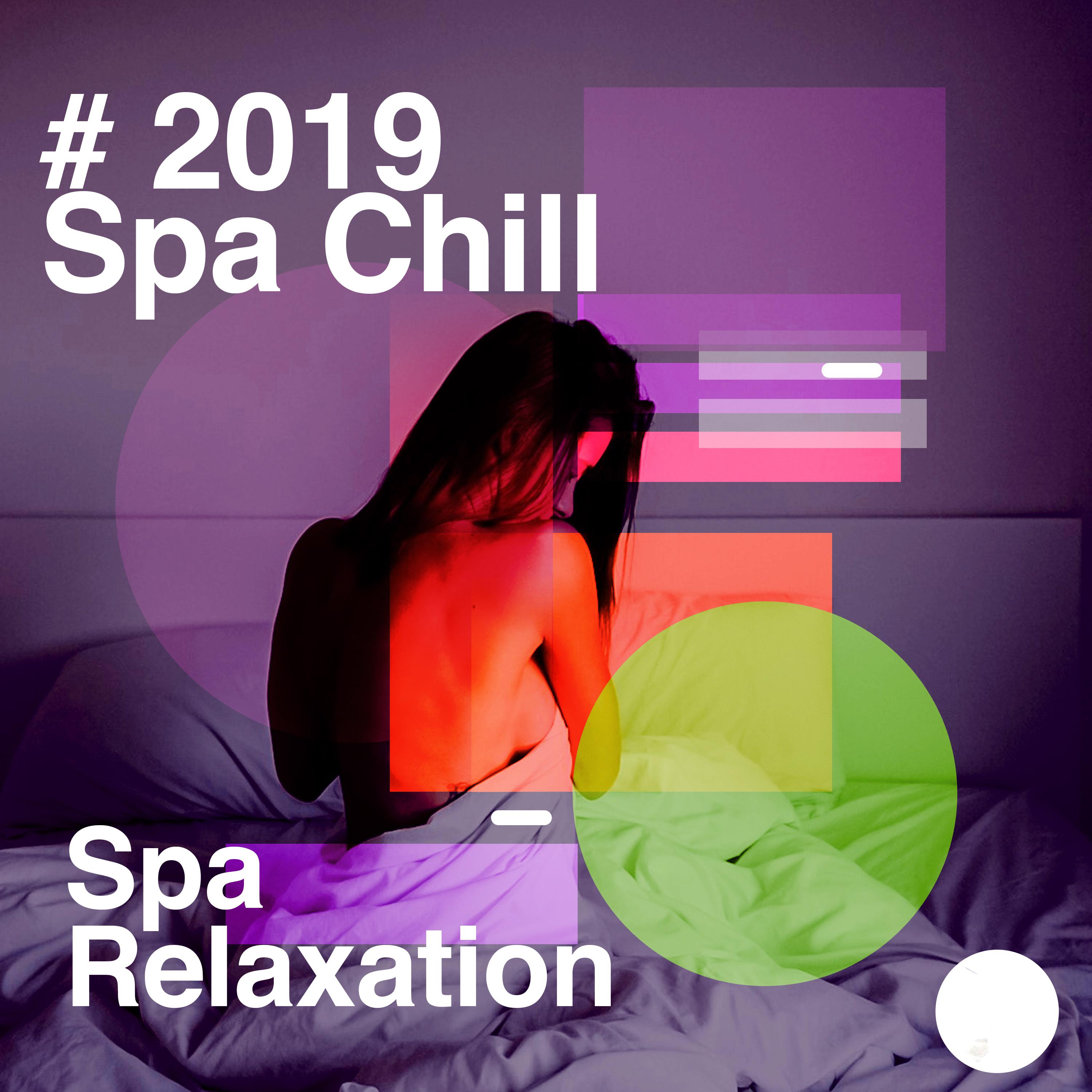# 2019 Spa Chill