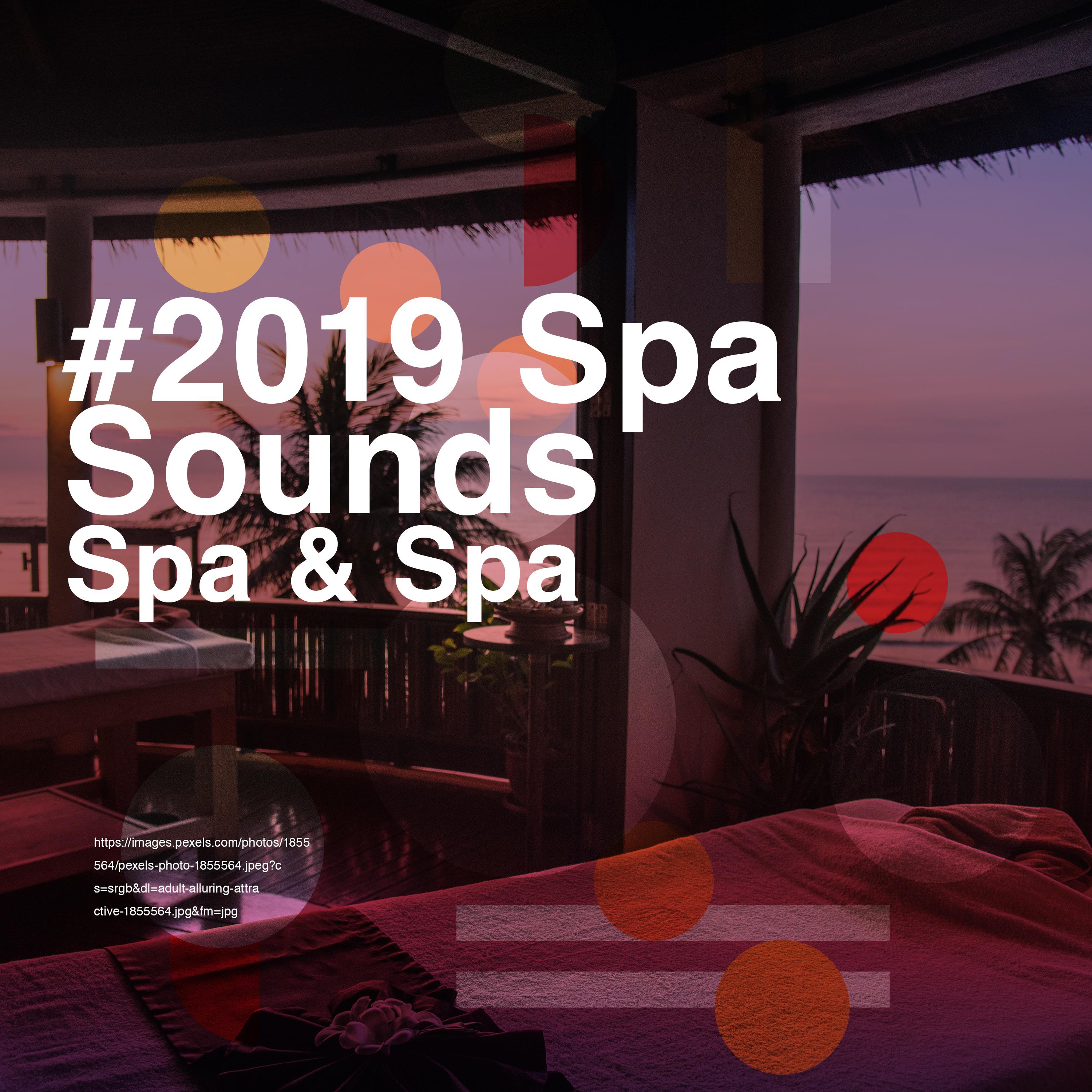 # 2019 Spa Sounds