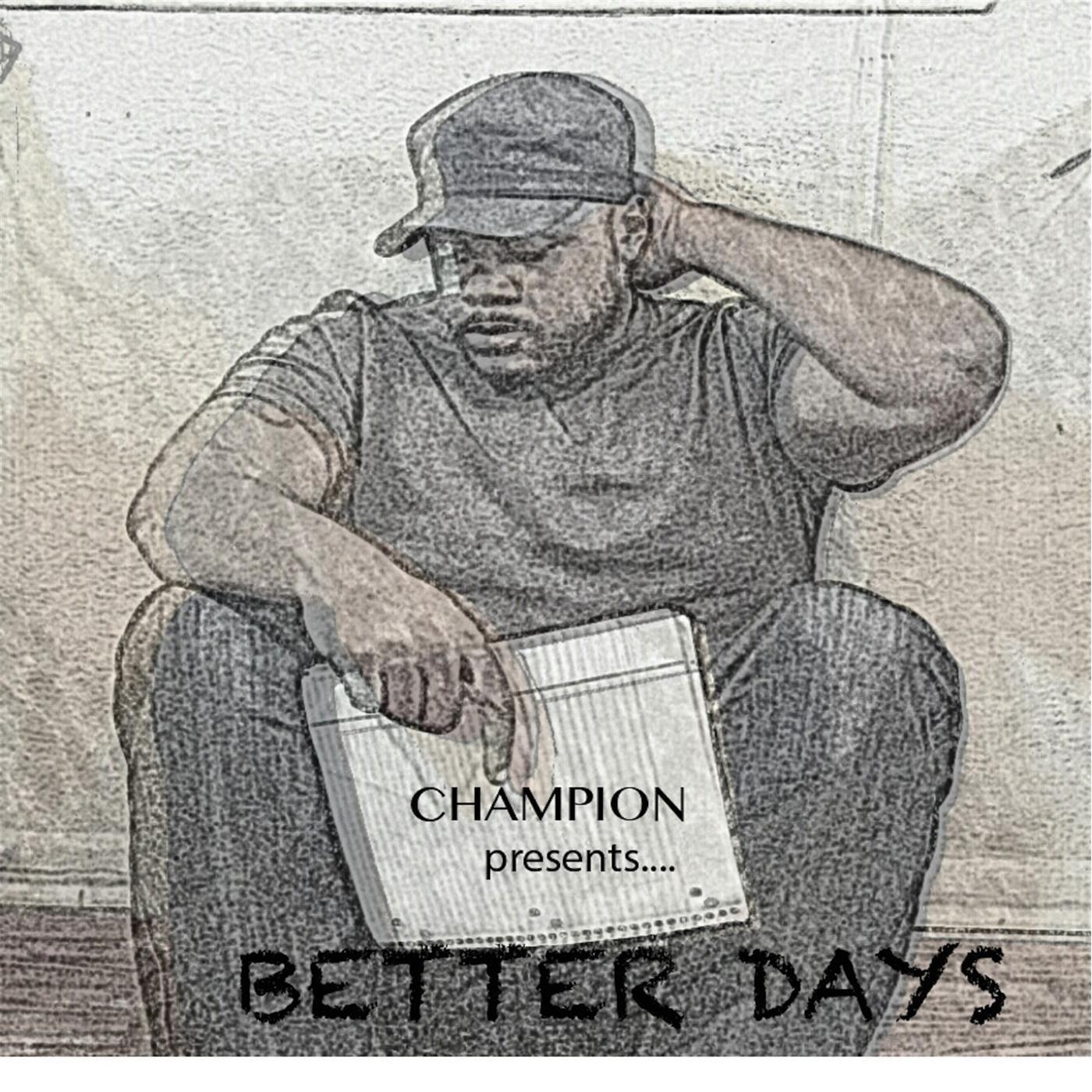 Better Days