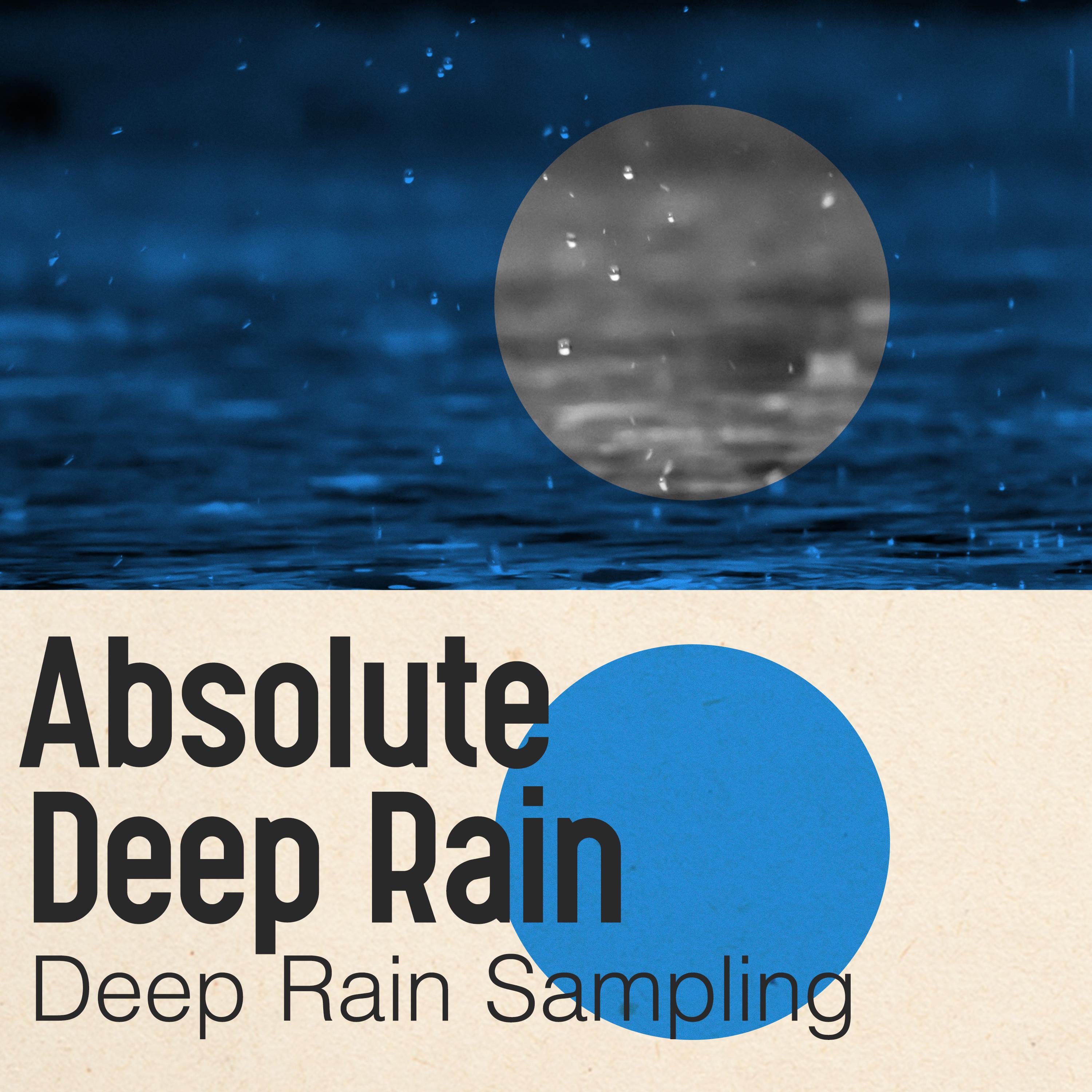 Absolute Deep Rain
