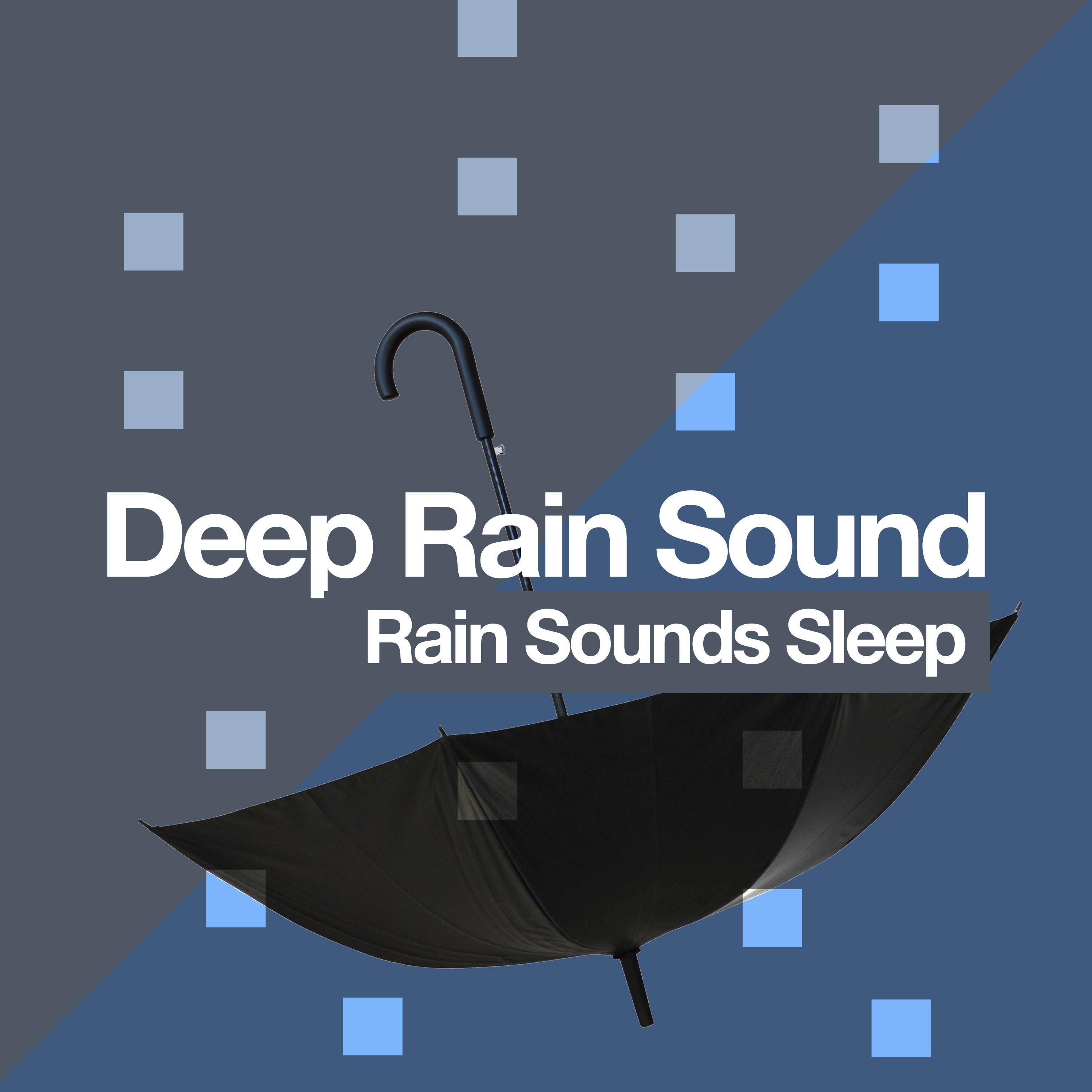 Deep Rain Sound
