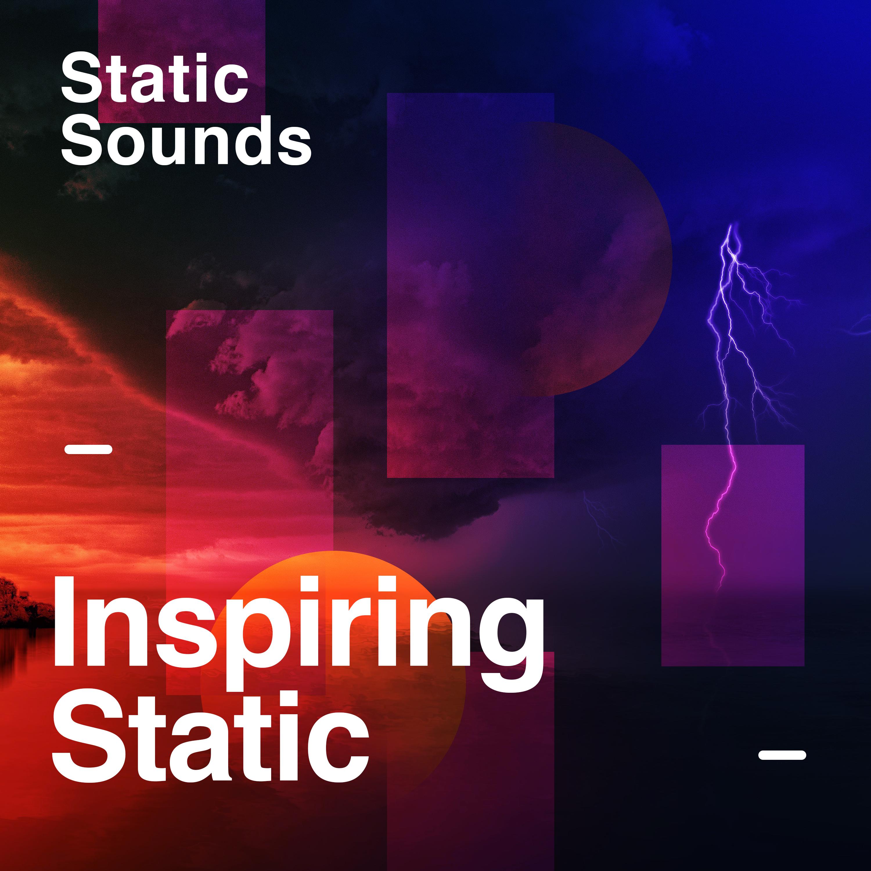Inspiring Static
